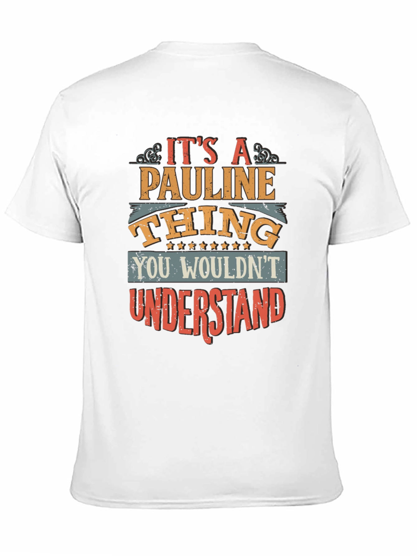 Its a Pauline Thing - Unisex Graphic T-Shirt