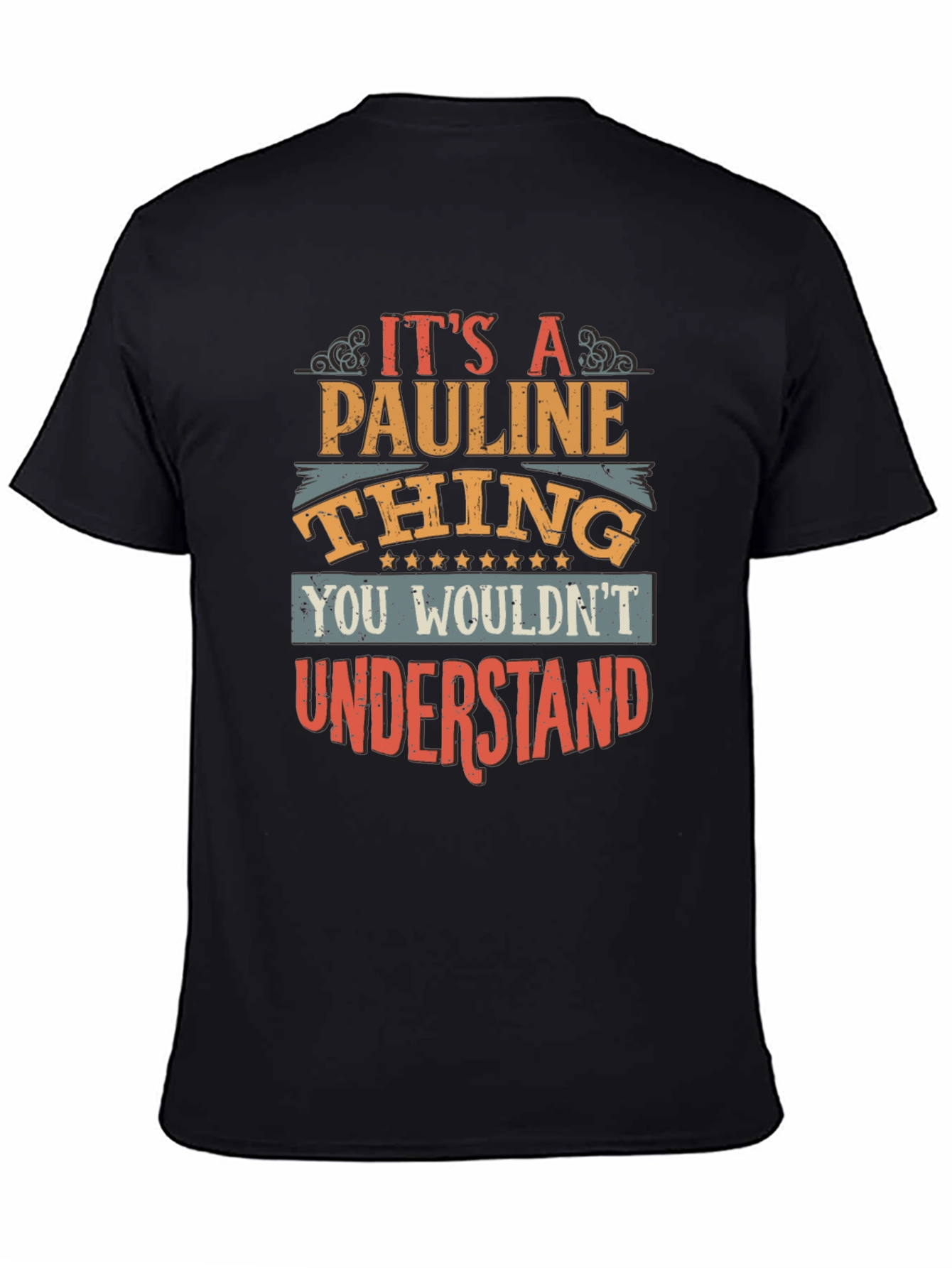 Its a Pauline Thing - Unisex Graphic T-Shirt