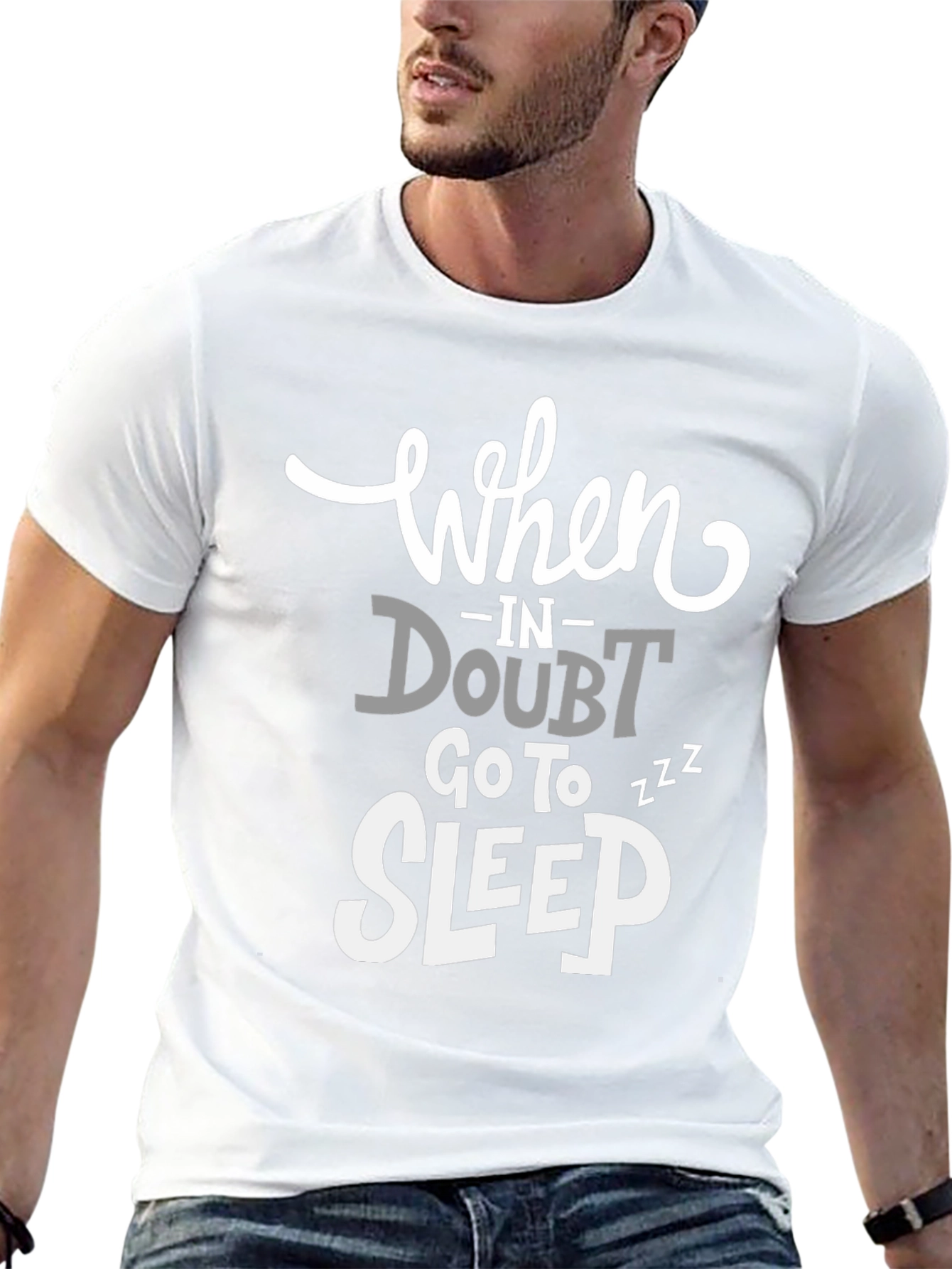 Funny Graphic Tee: When in Doubt Go to Sleep