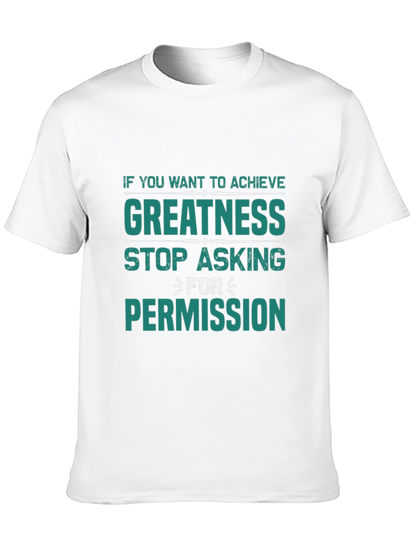 Greatness Graphic Tee - Motivational T-Shirt