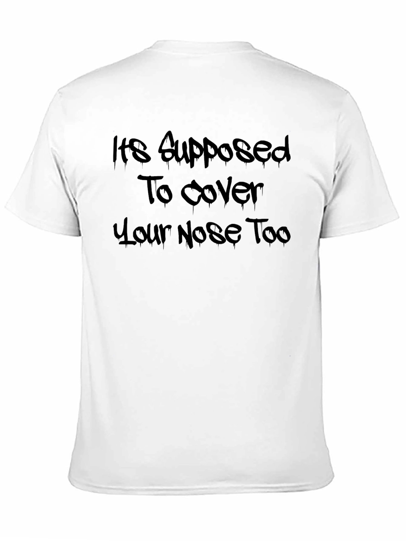 Humorous Face Covering T-Shirt