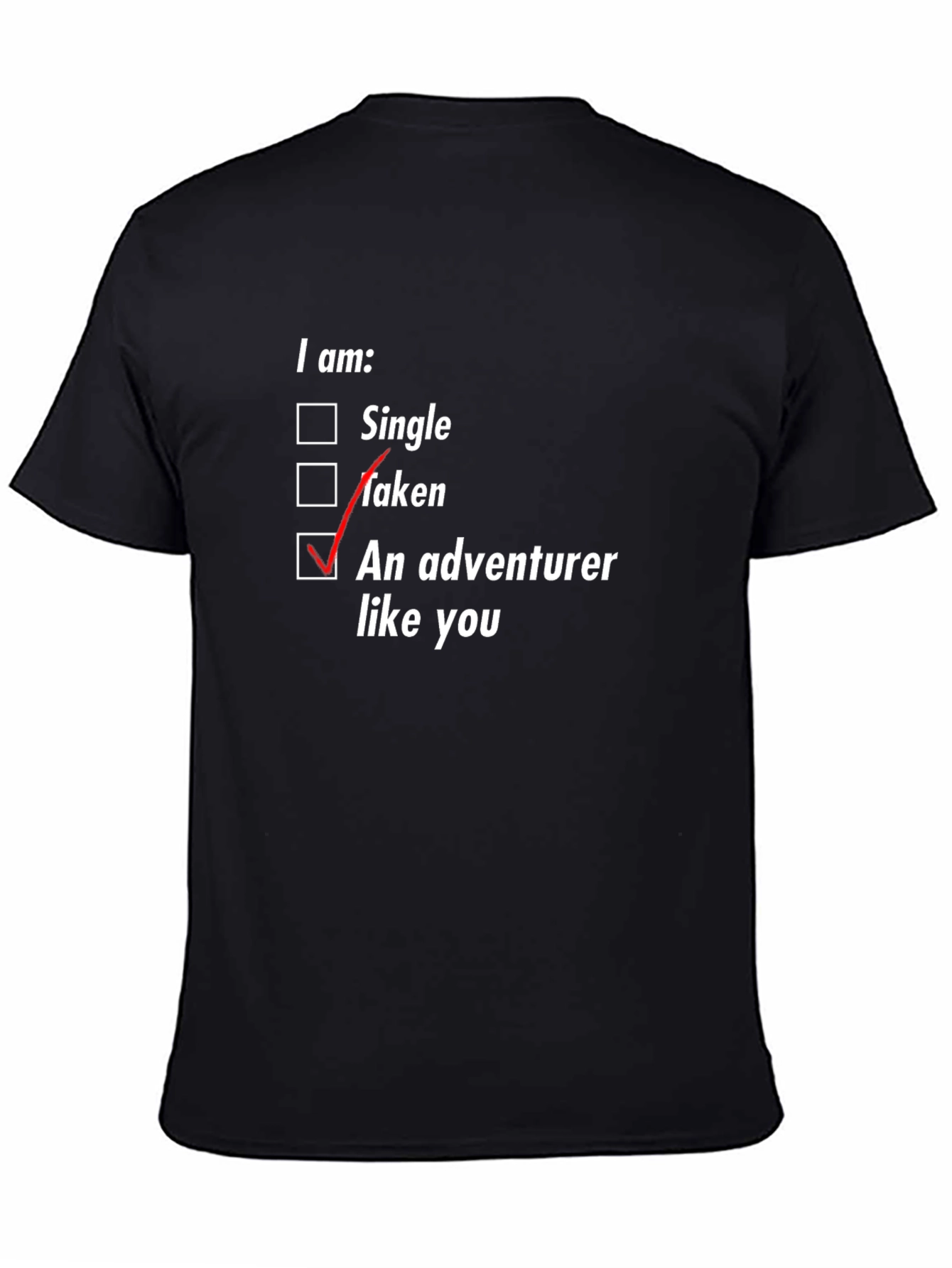 Adventurer Like You T-Shirt - Novelty Graphic Tee