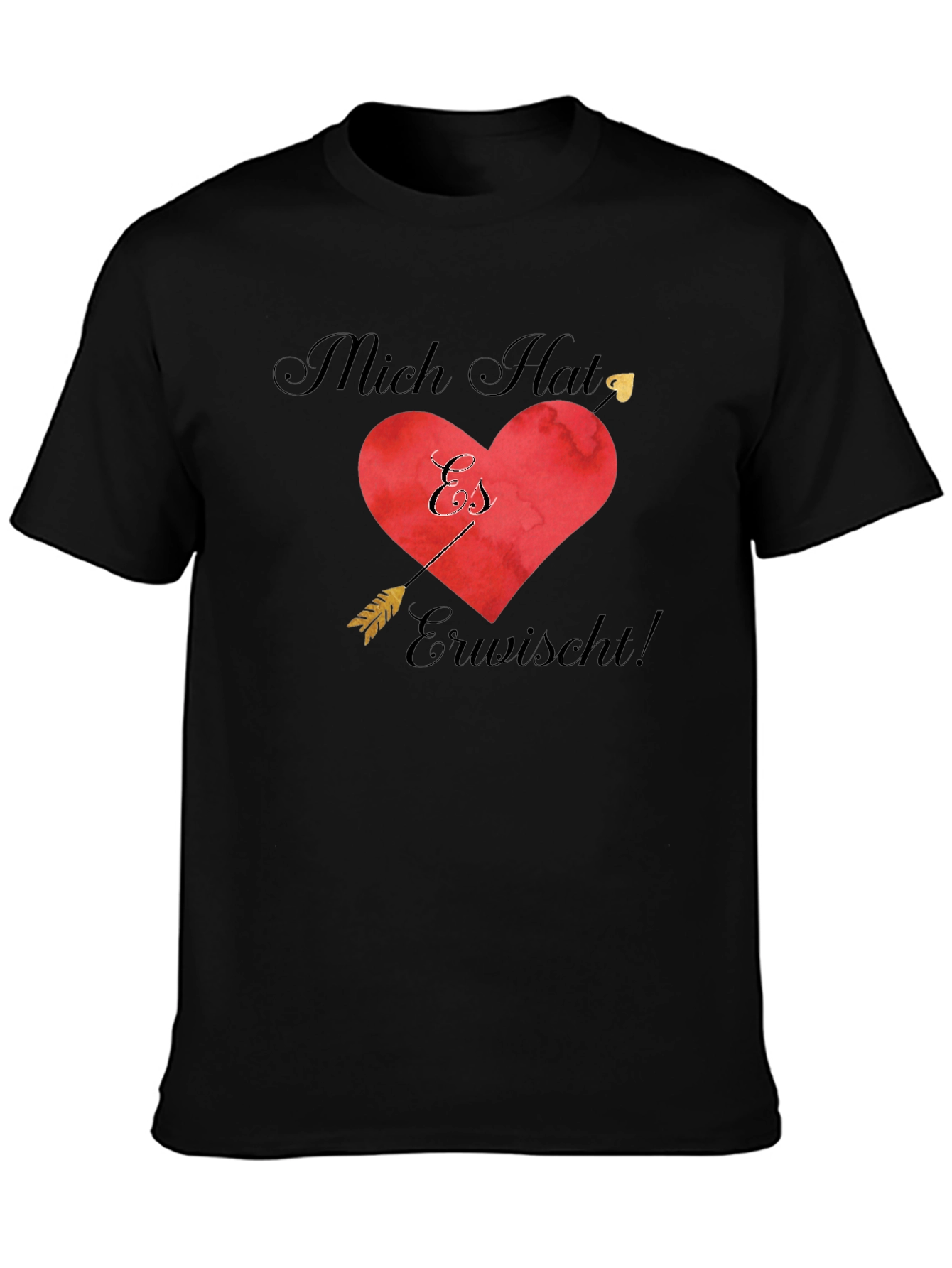 Romantic Mich Hat Es Erwischt! T-Shirt