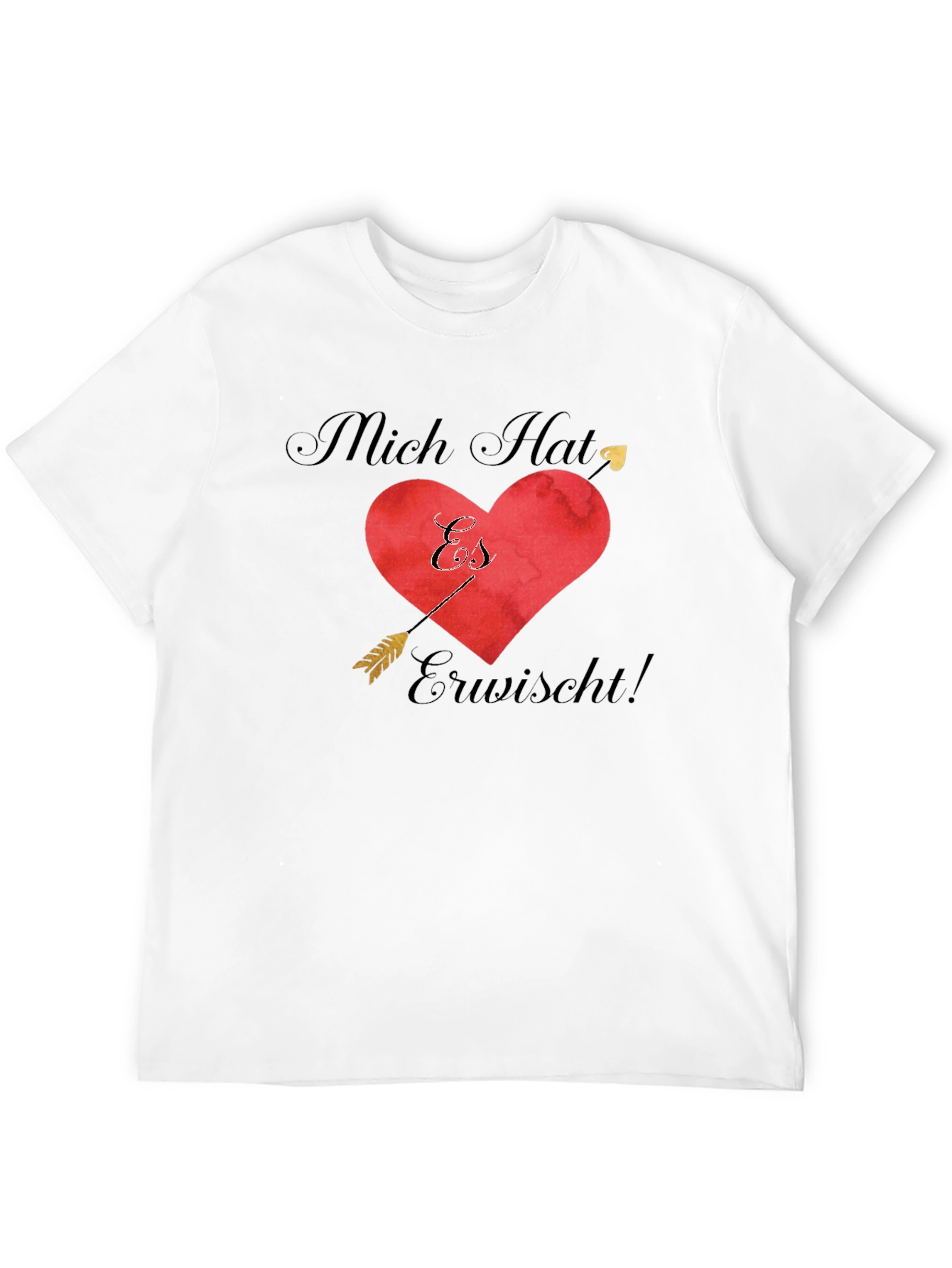 Romantic Mich Hat Es Erwischt! T-Shirt
