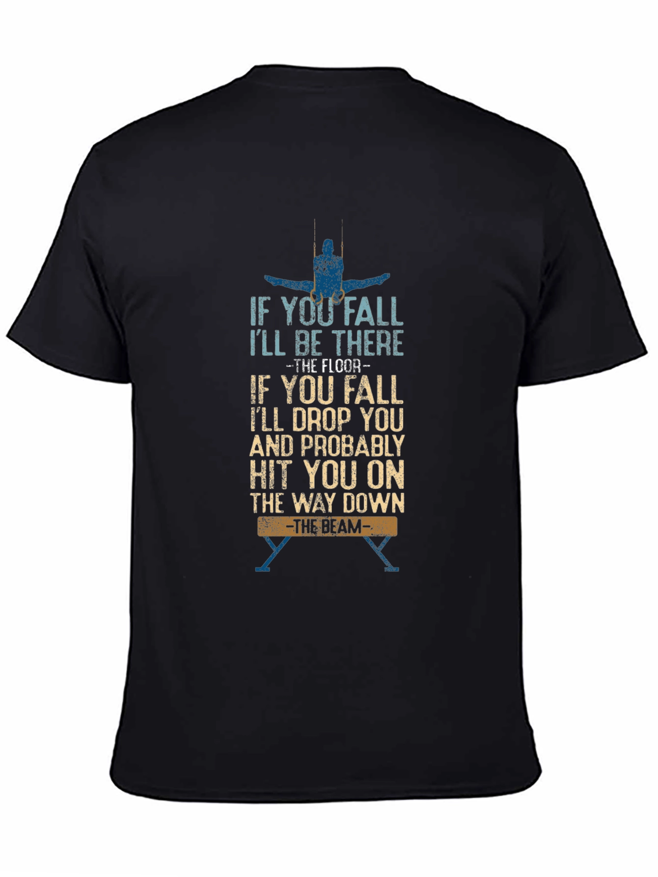 Gymnastics Humor T-Shirt -  Balance Beam
