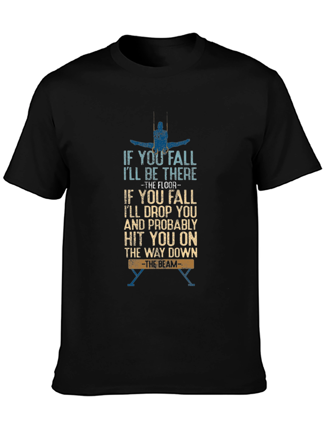 Gymnastics Humor T-Shirt -  Balance Beam