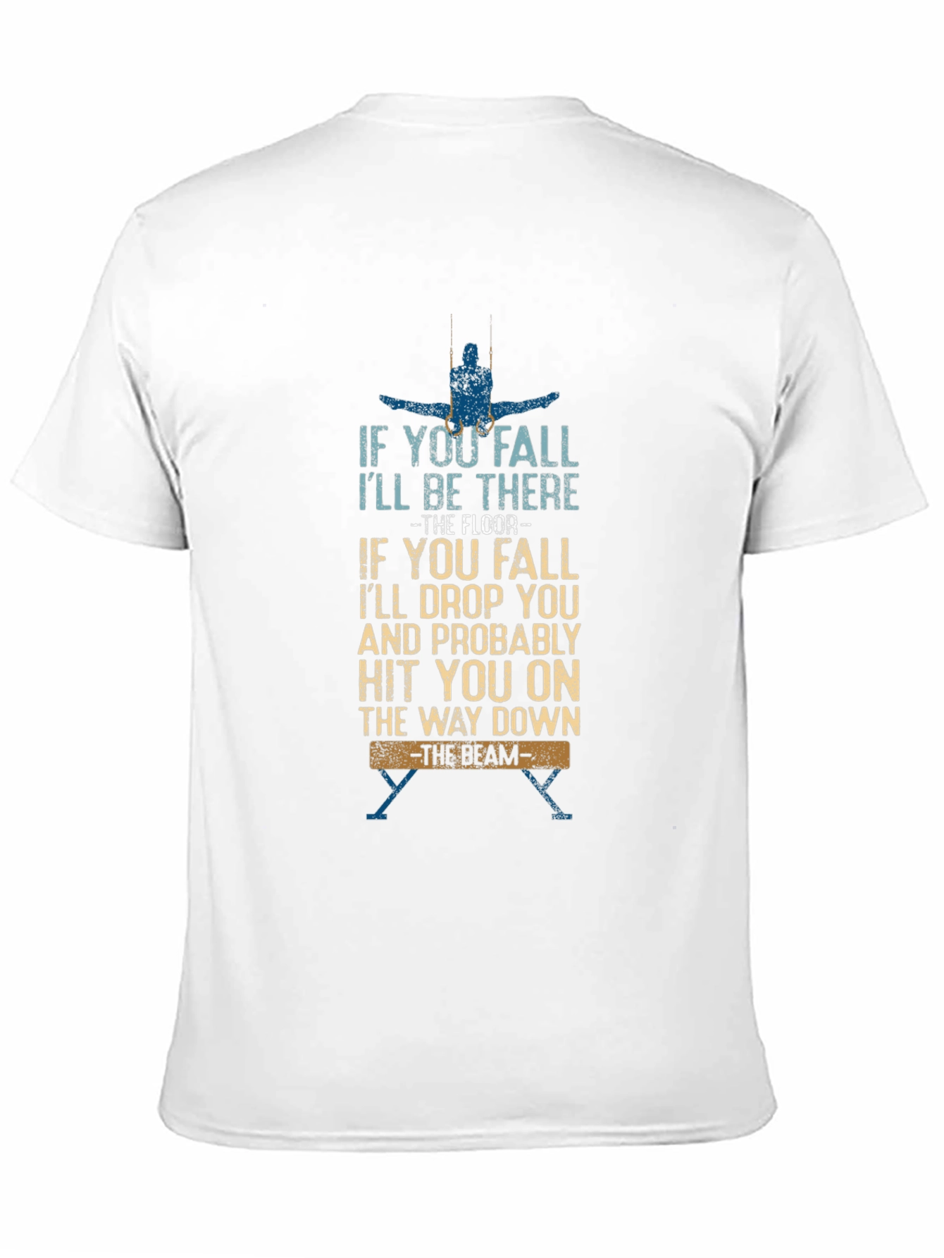 Gymnastics Humor T-Shirt -  Balance Beam