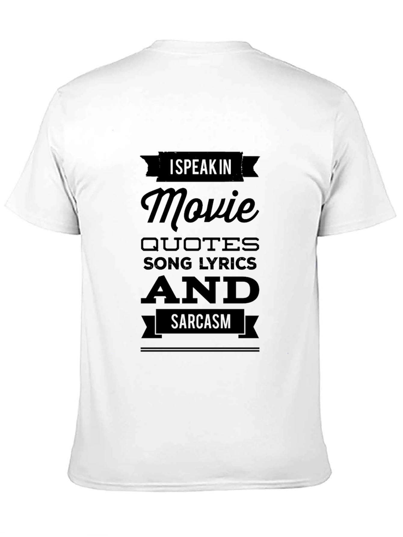 Movie Quotes & Sarcasm Black T-Shirt