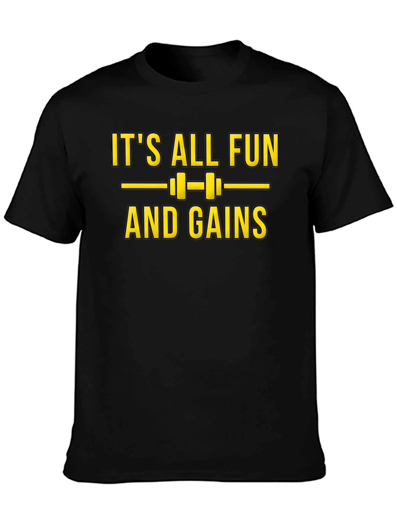 Its All Fun and Gains Graphic Tee
