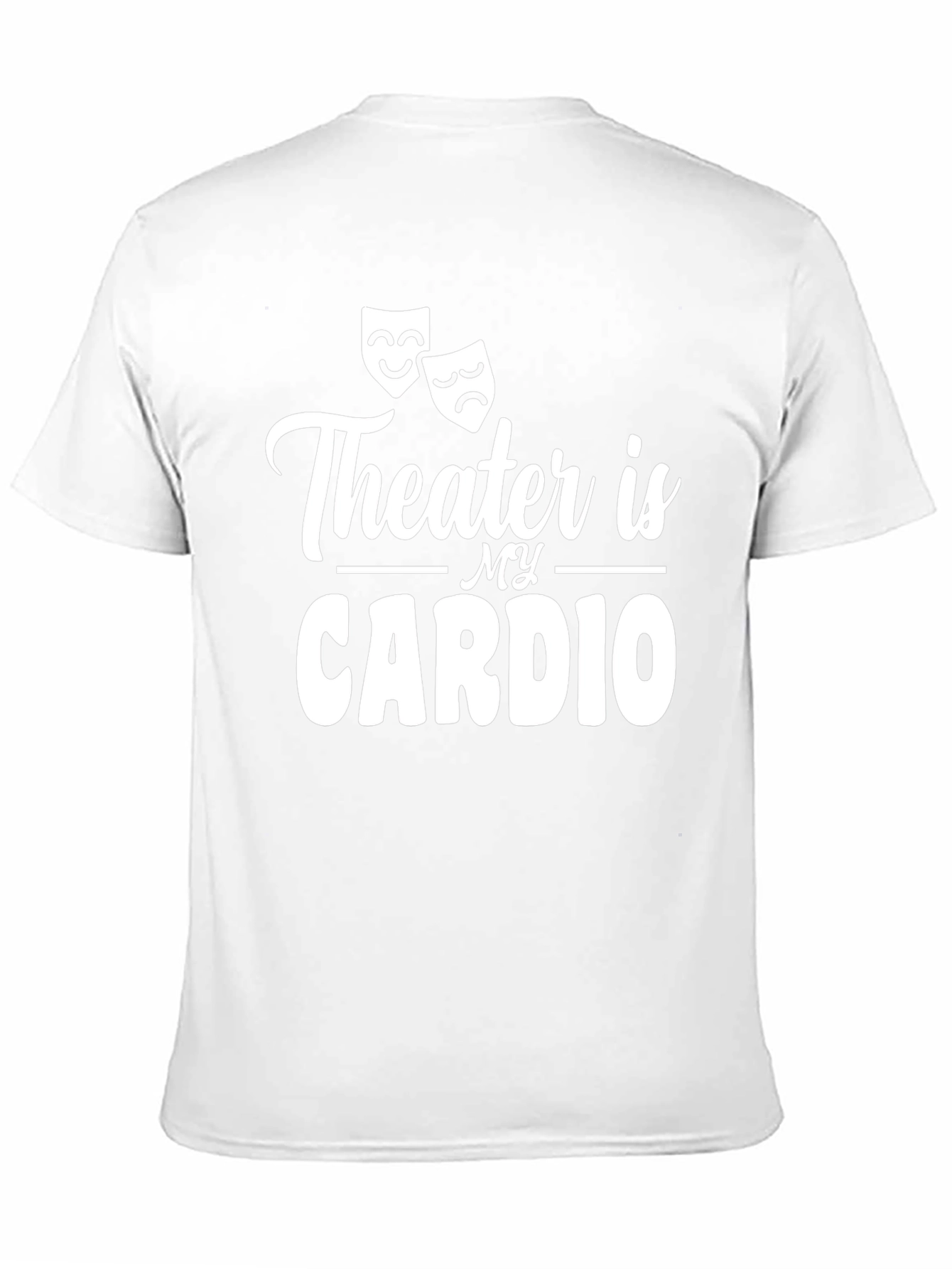Theater Is My Cardio Graphic Tee