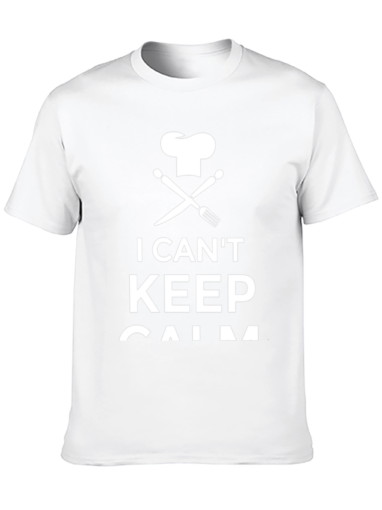 I Cant Keep Calm Chef T-Shirt