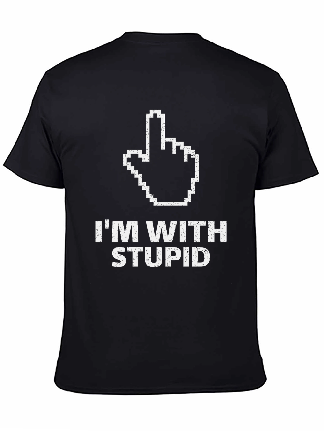 Im With Stupid Graphic Tee