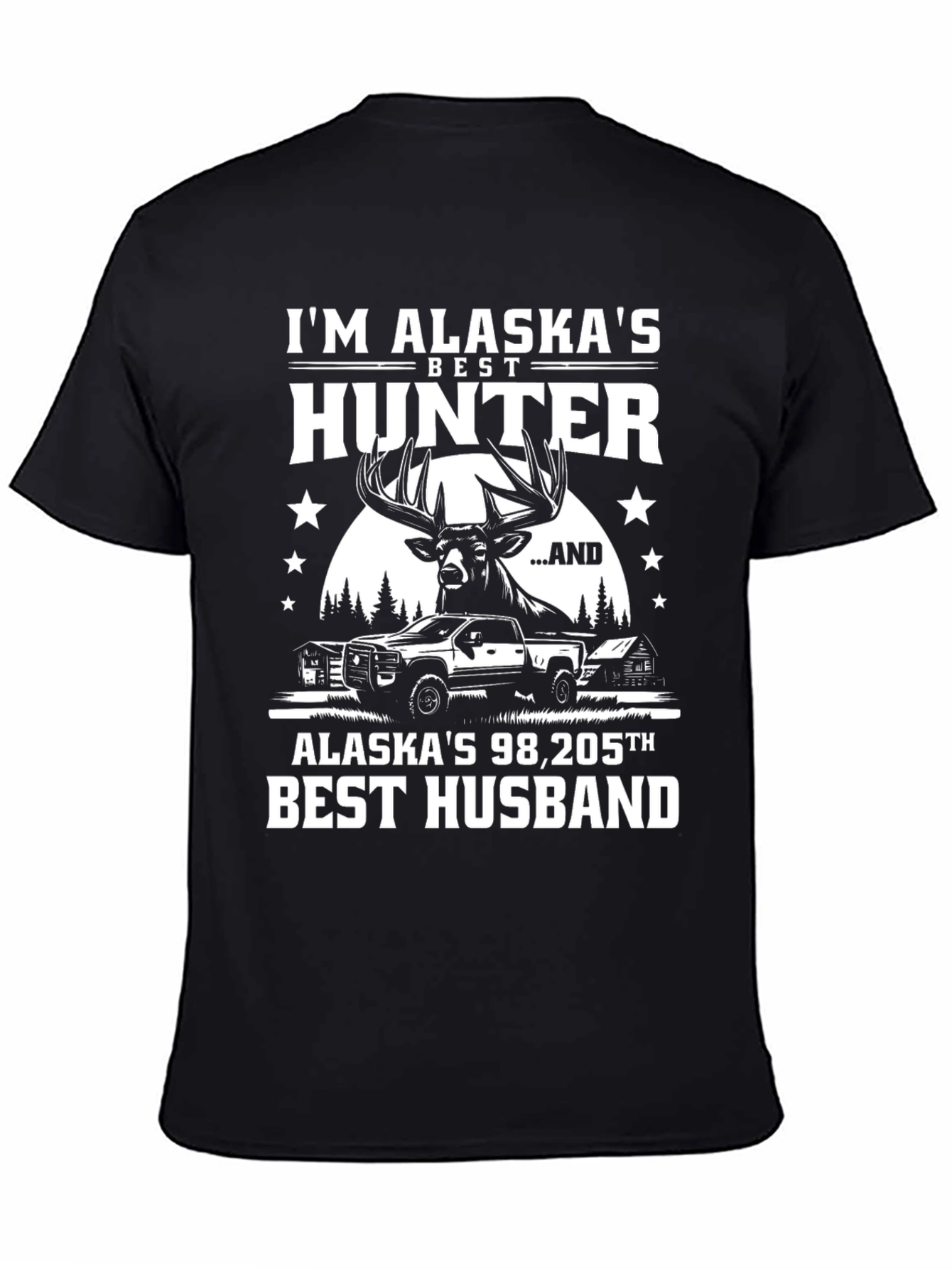 Im Alaskas Best Hunter T-Shirt