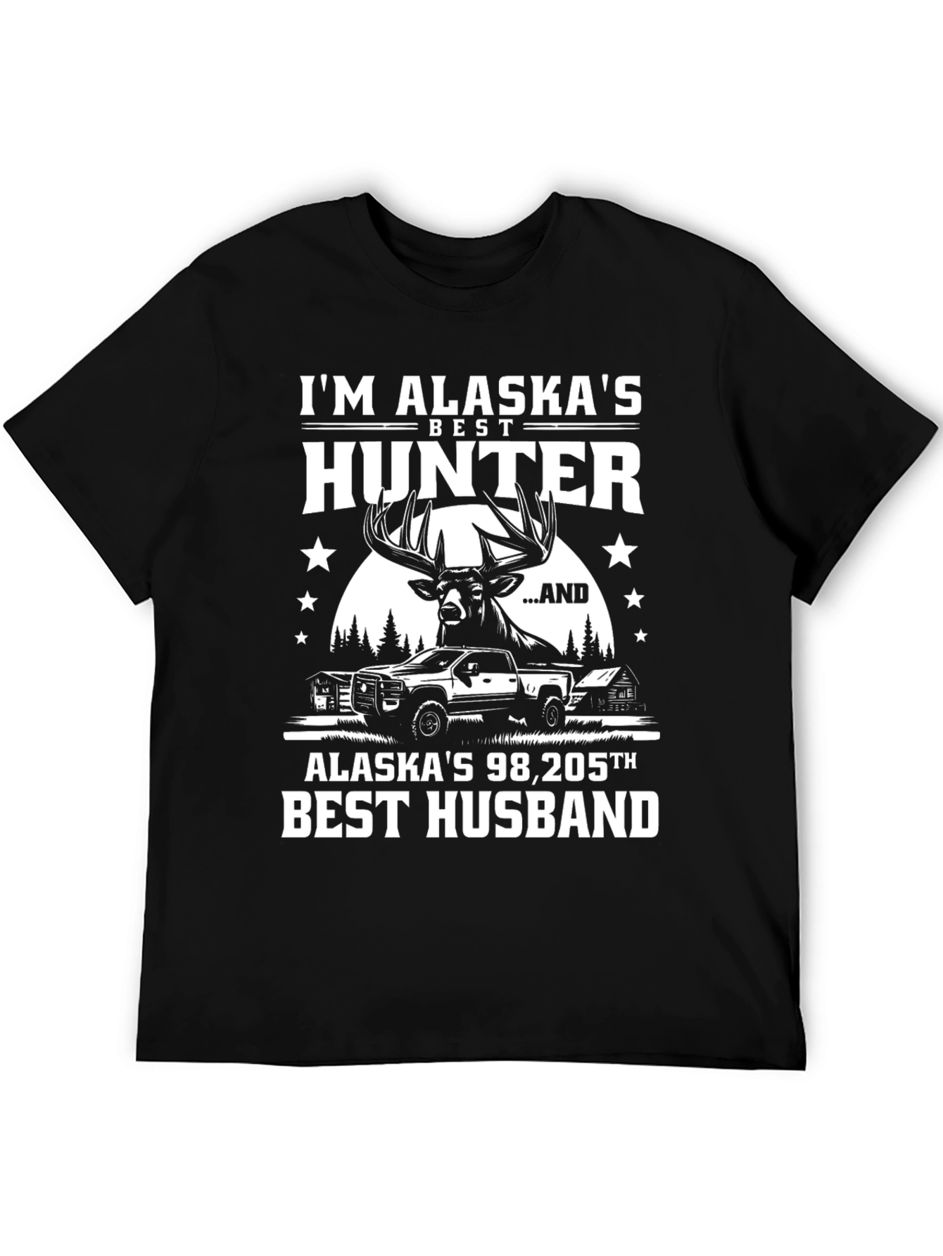 Im Alaskas Best Hunter T-Shirt
