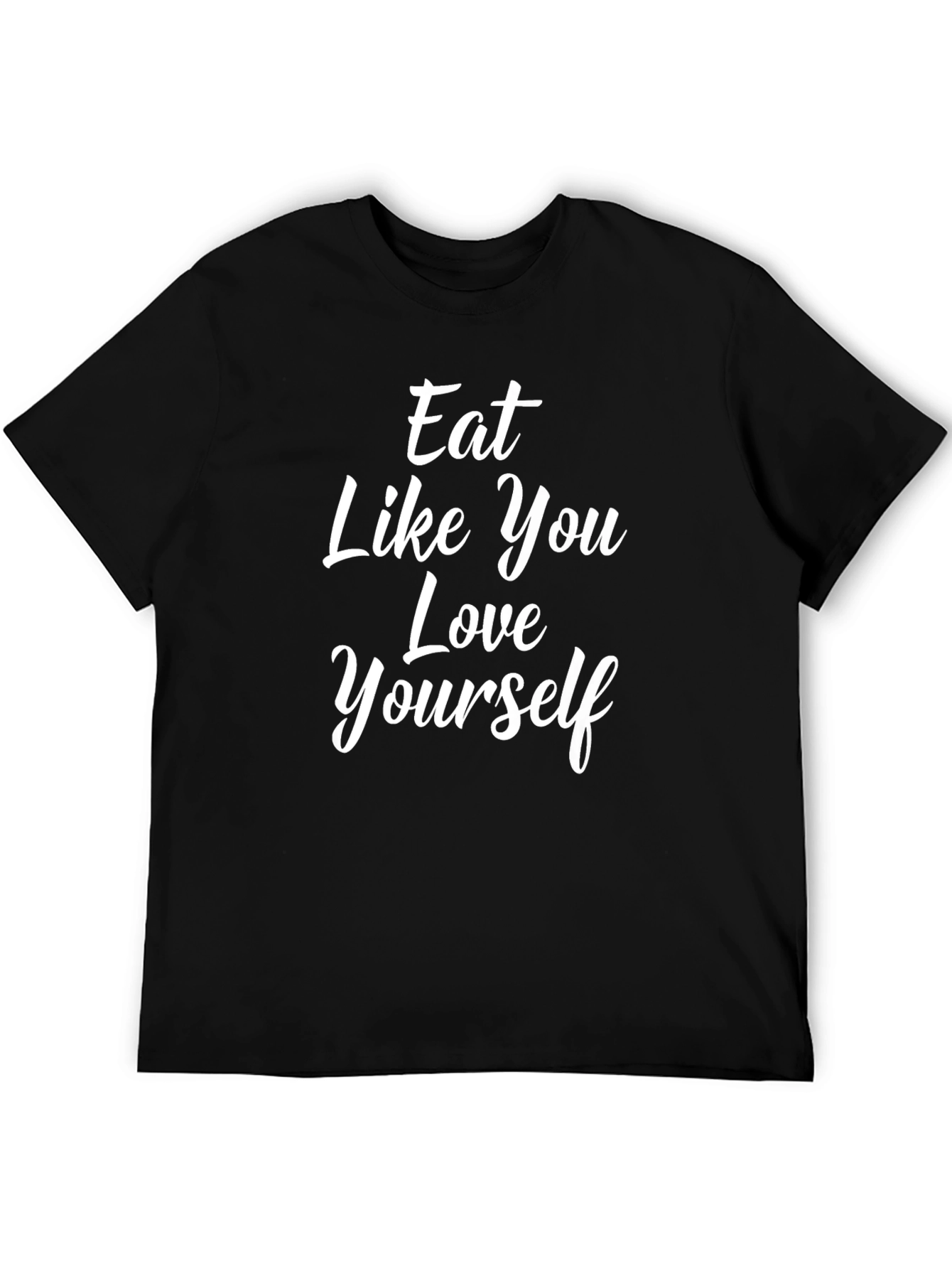 Eat Like You Love Yourself Graphic Tee