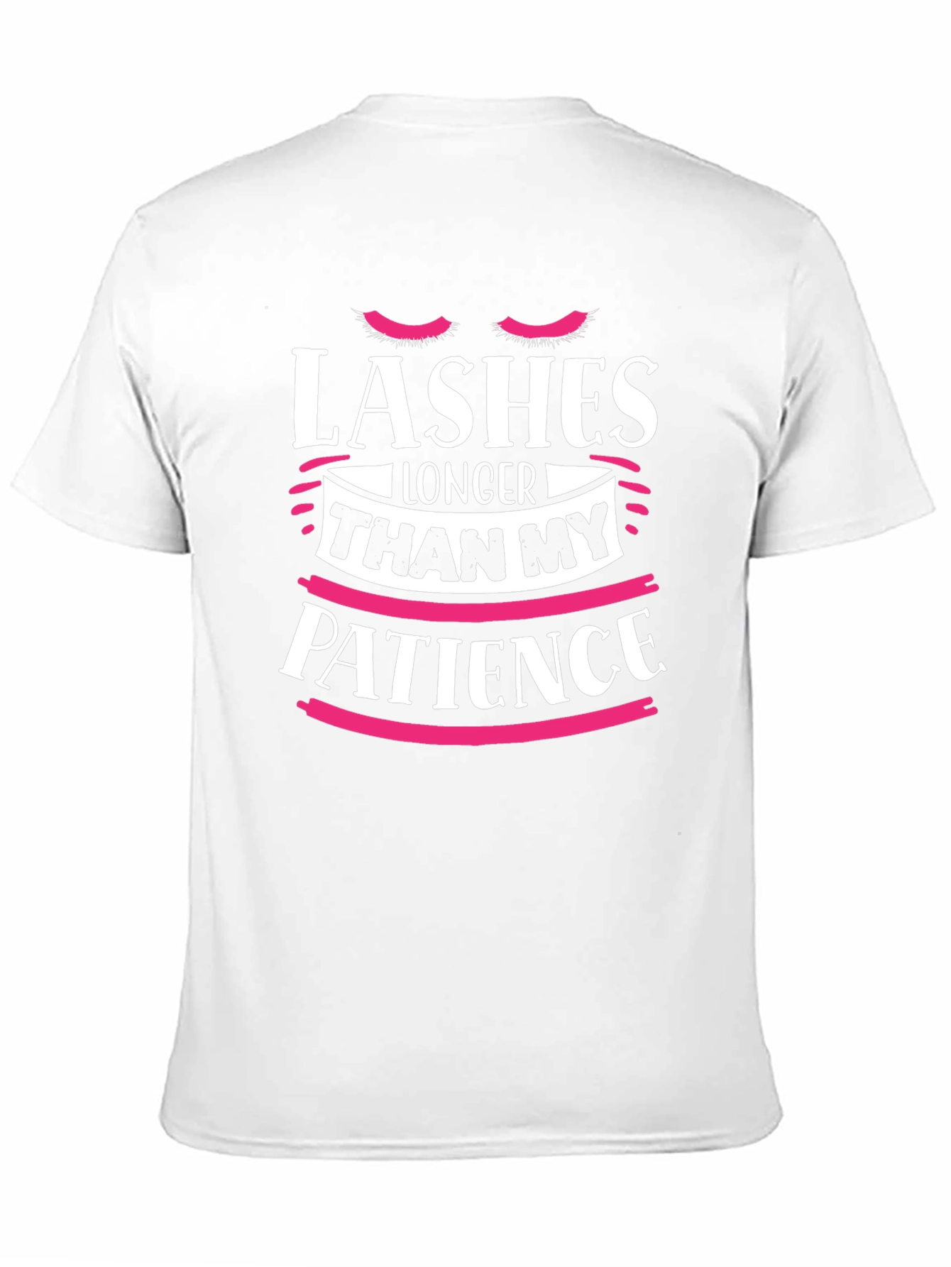 Lashes Longer Than My Patience T-Shirt