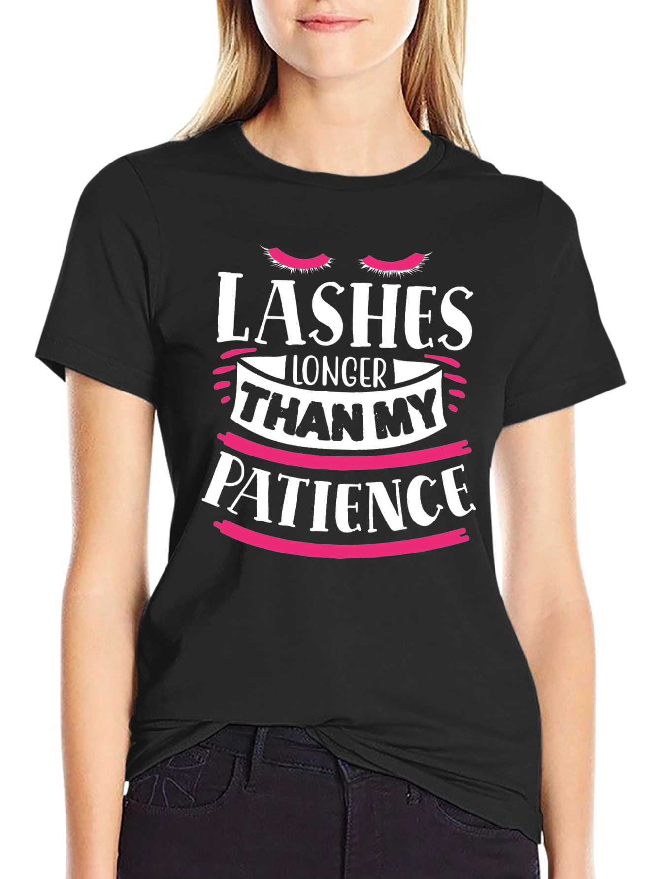 Lashes Longer Than My Patience T-Shirt