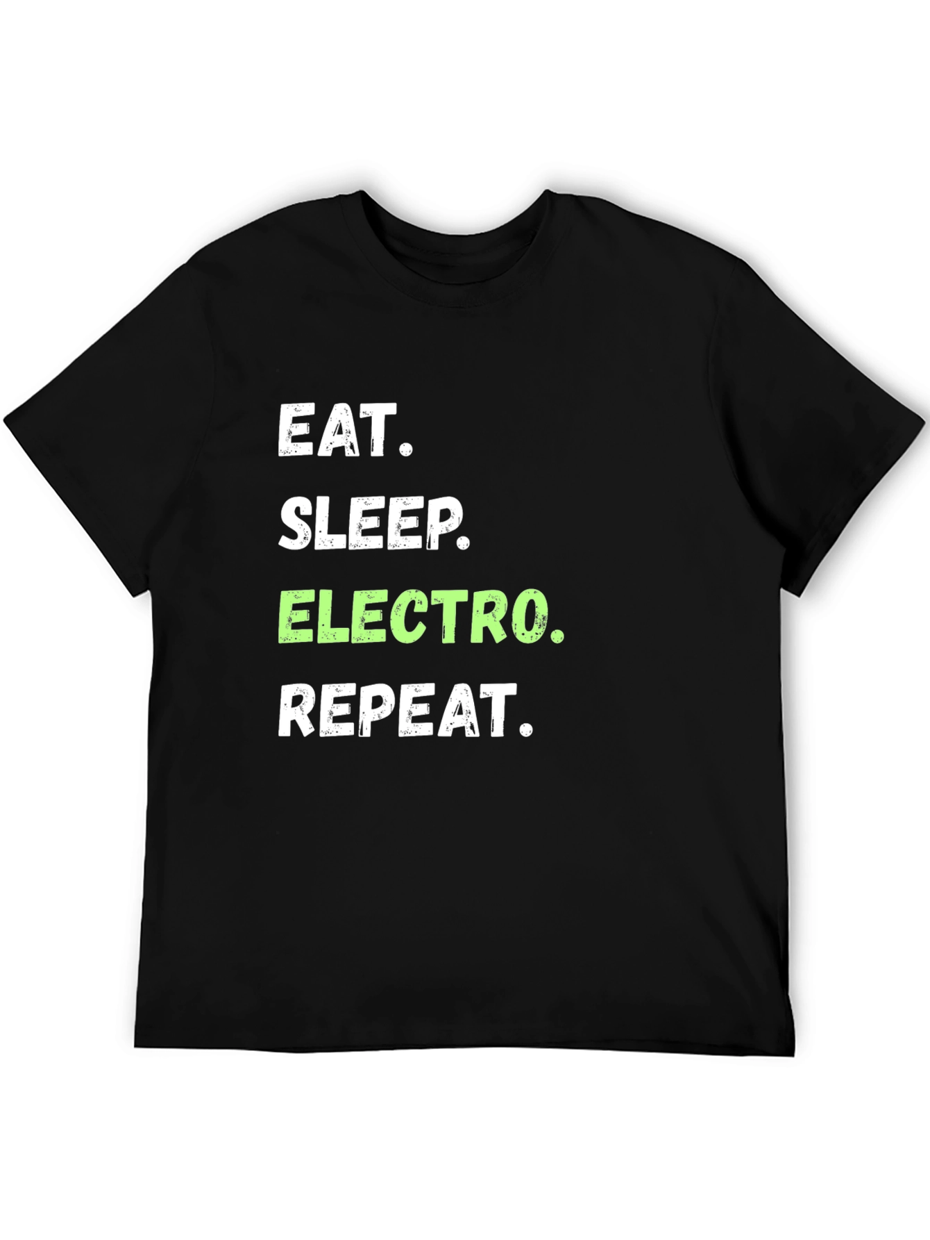 Eat Sleep Electro Repeat T-Shirt