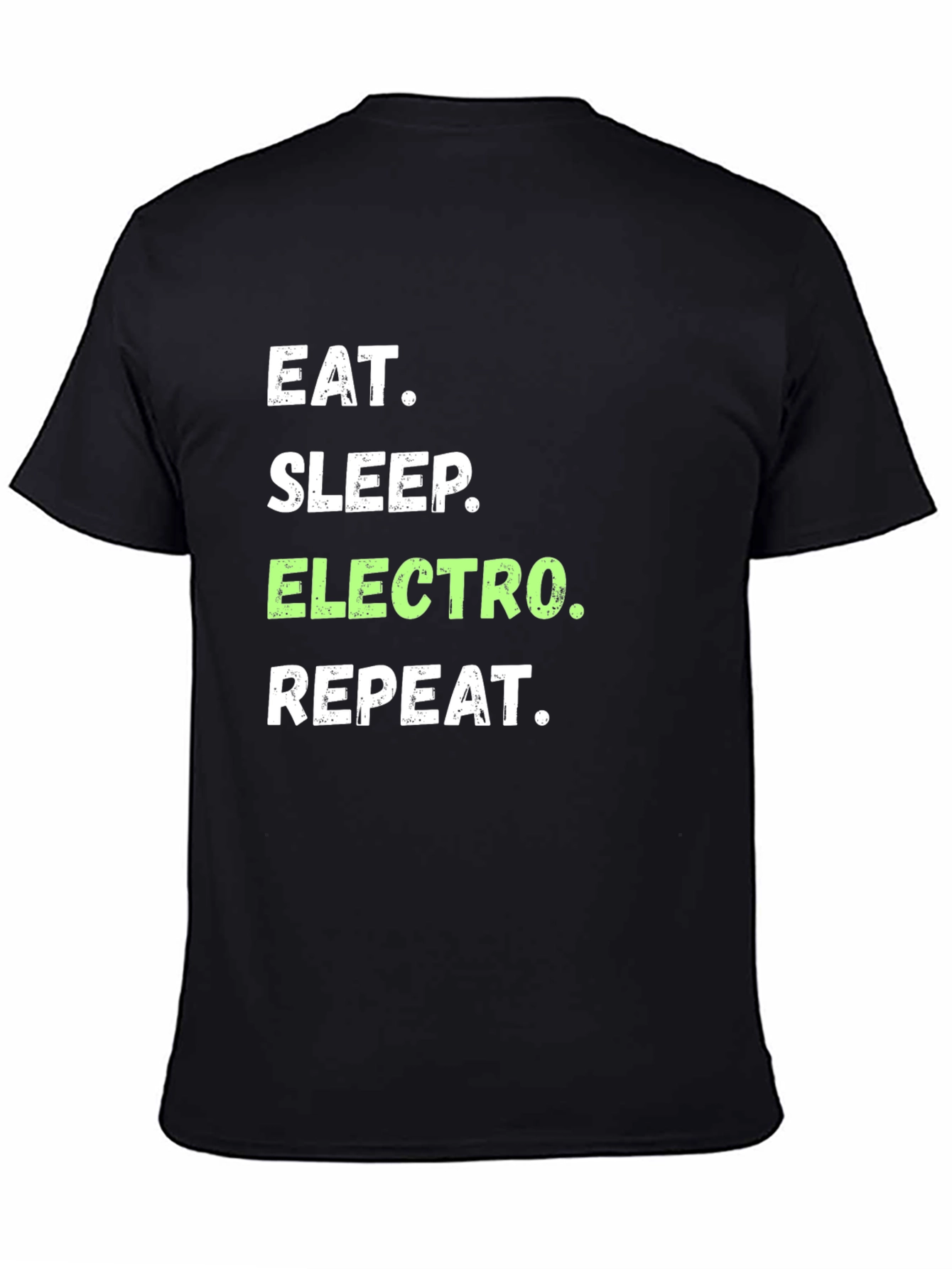 Eat Sleep Electro Repeat T-Shirt