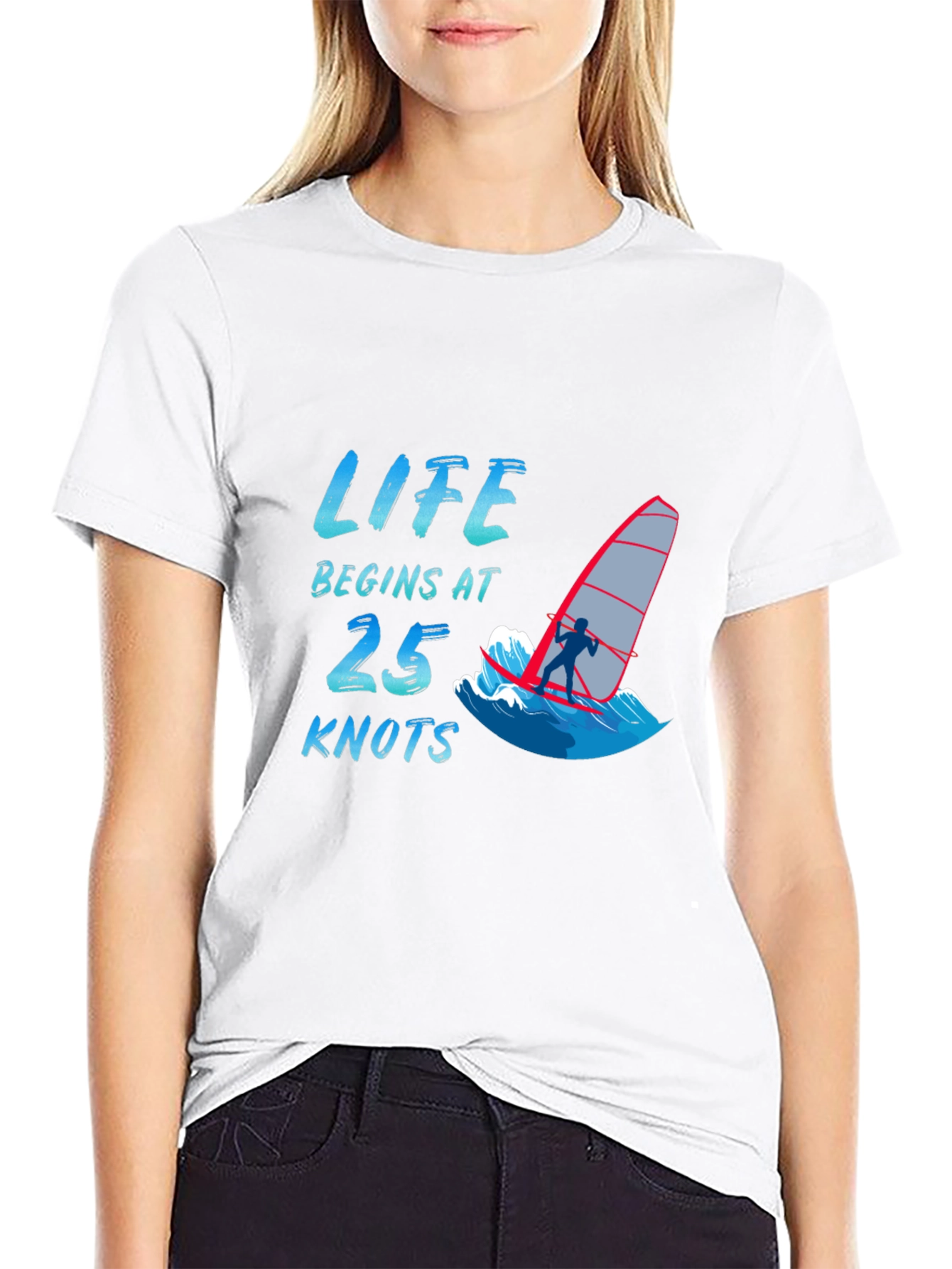 Life Begins at 25 Knots T-Shirt