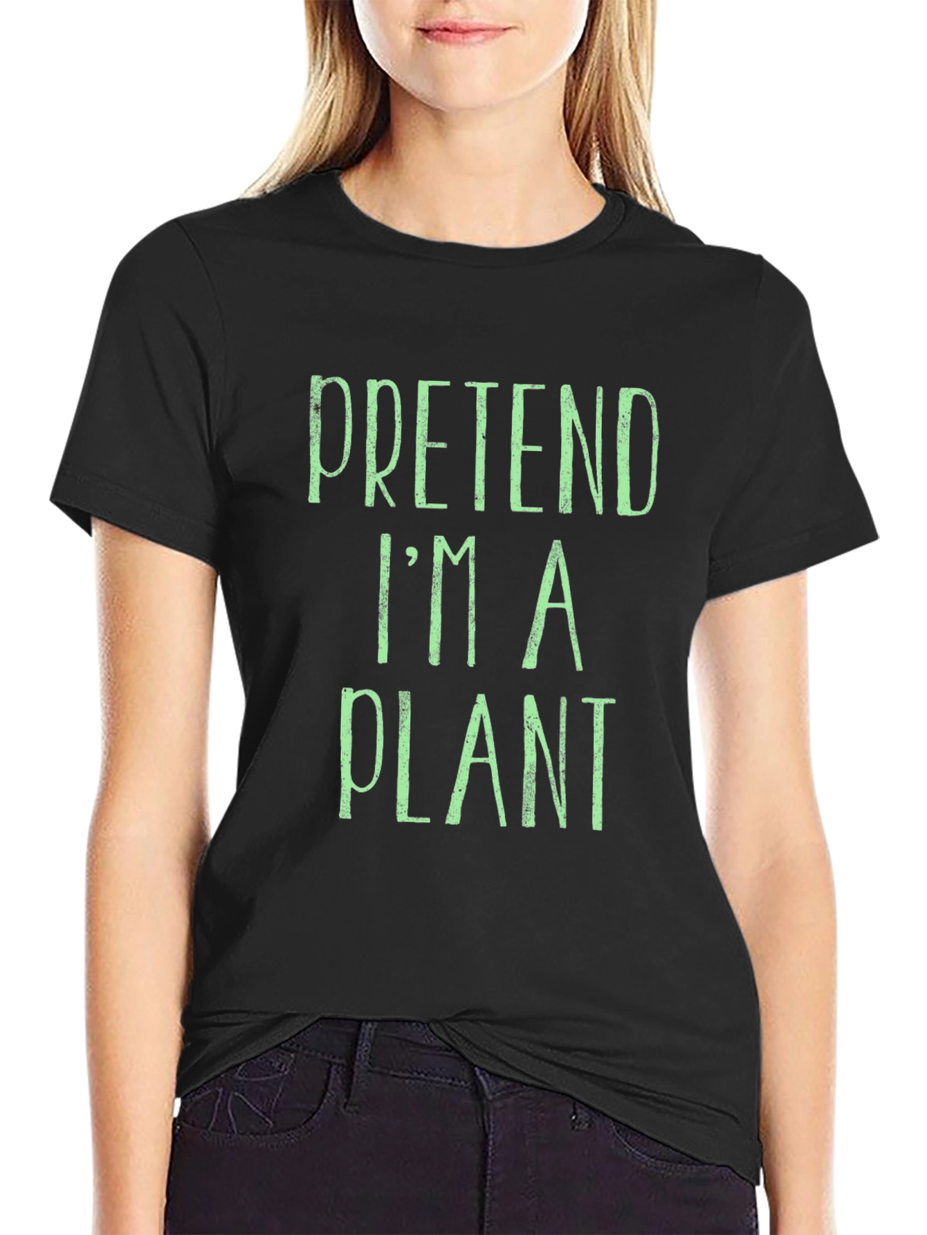 Pretend Im A Plant T-Shirt - Funny Novelty Tee