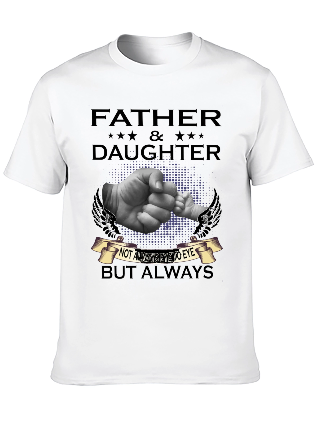 Father & Daughter T-Shirt - Always Connected
