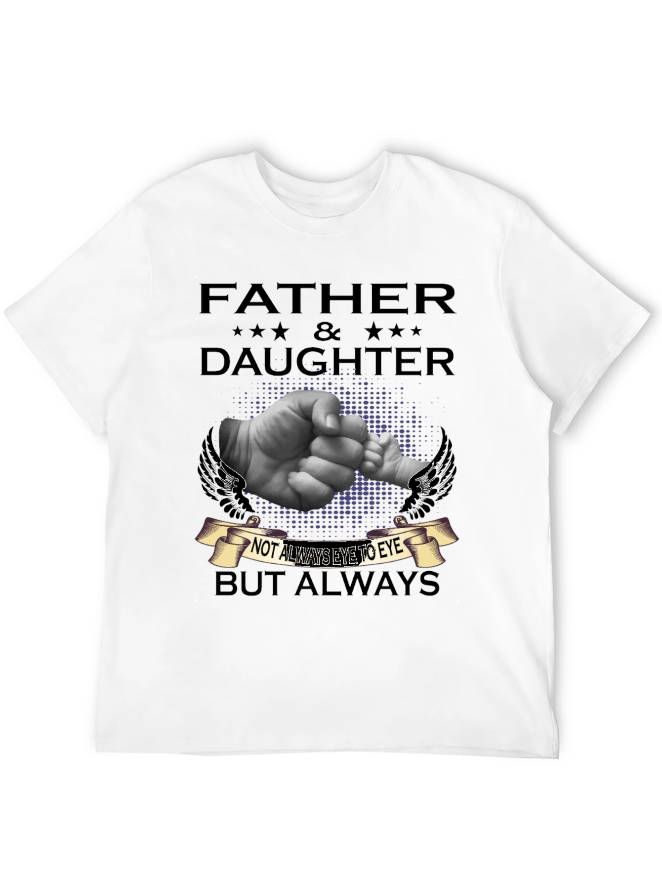 Father & Daughter T-Shirt - Always Connected