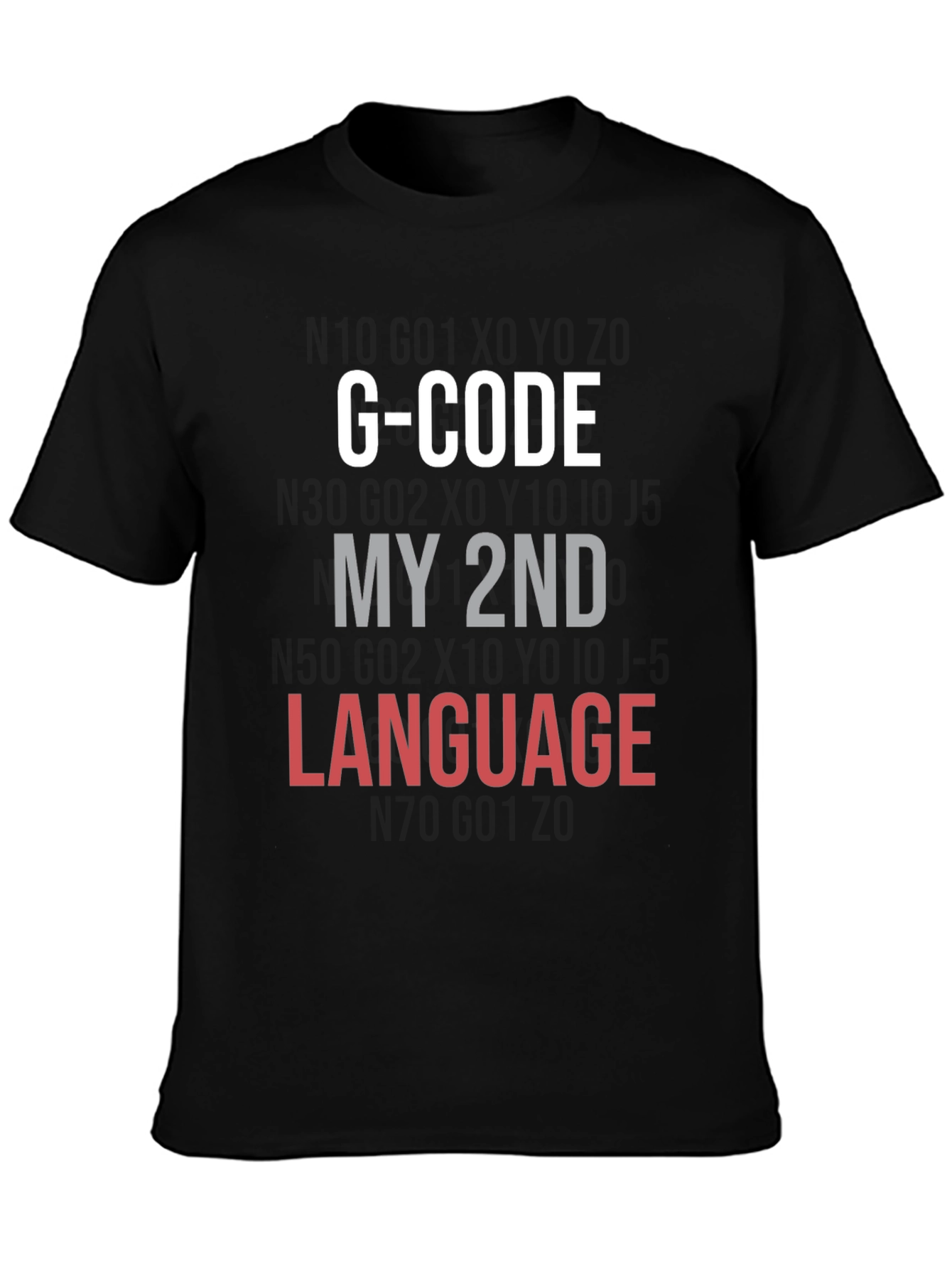 G-Code My 2nd Language Black T-Shirt