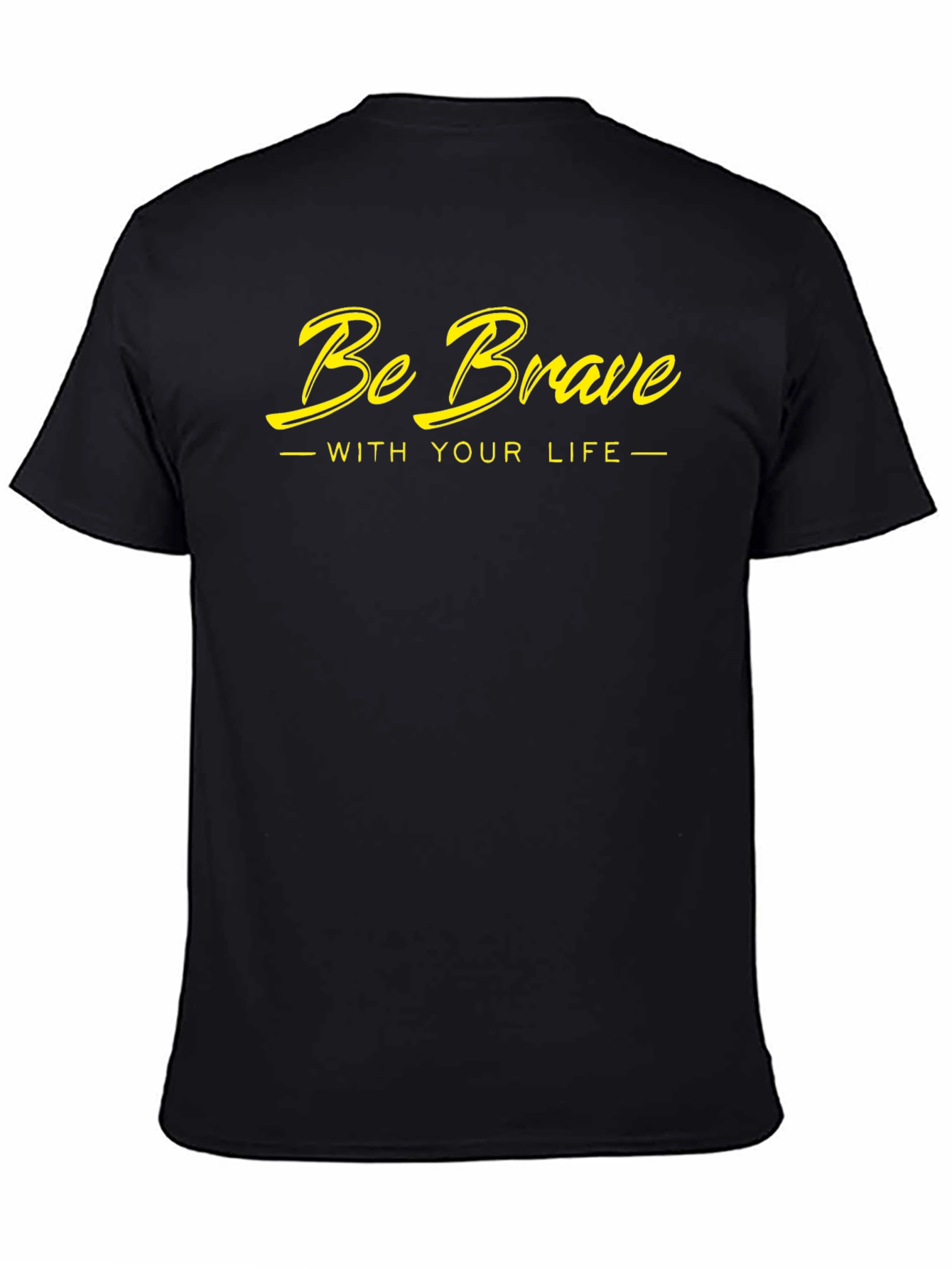 Be Brave Graphic Tee - Black Cotton T-Shirt