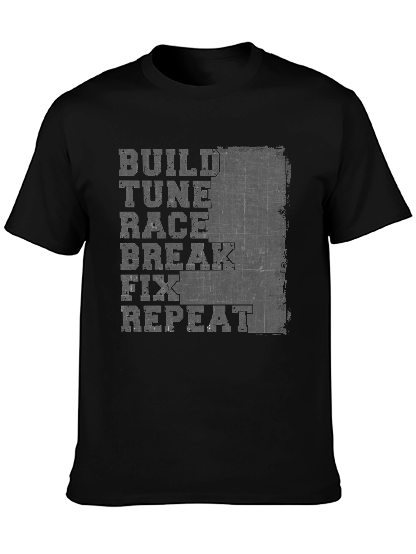 Build Tune Race Repeat T-Shirt - Car Enthusiast Apparel