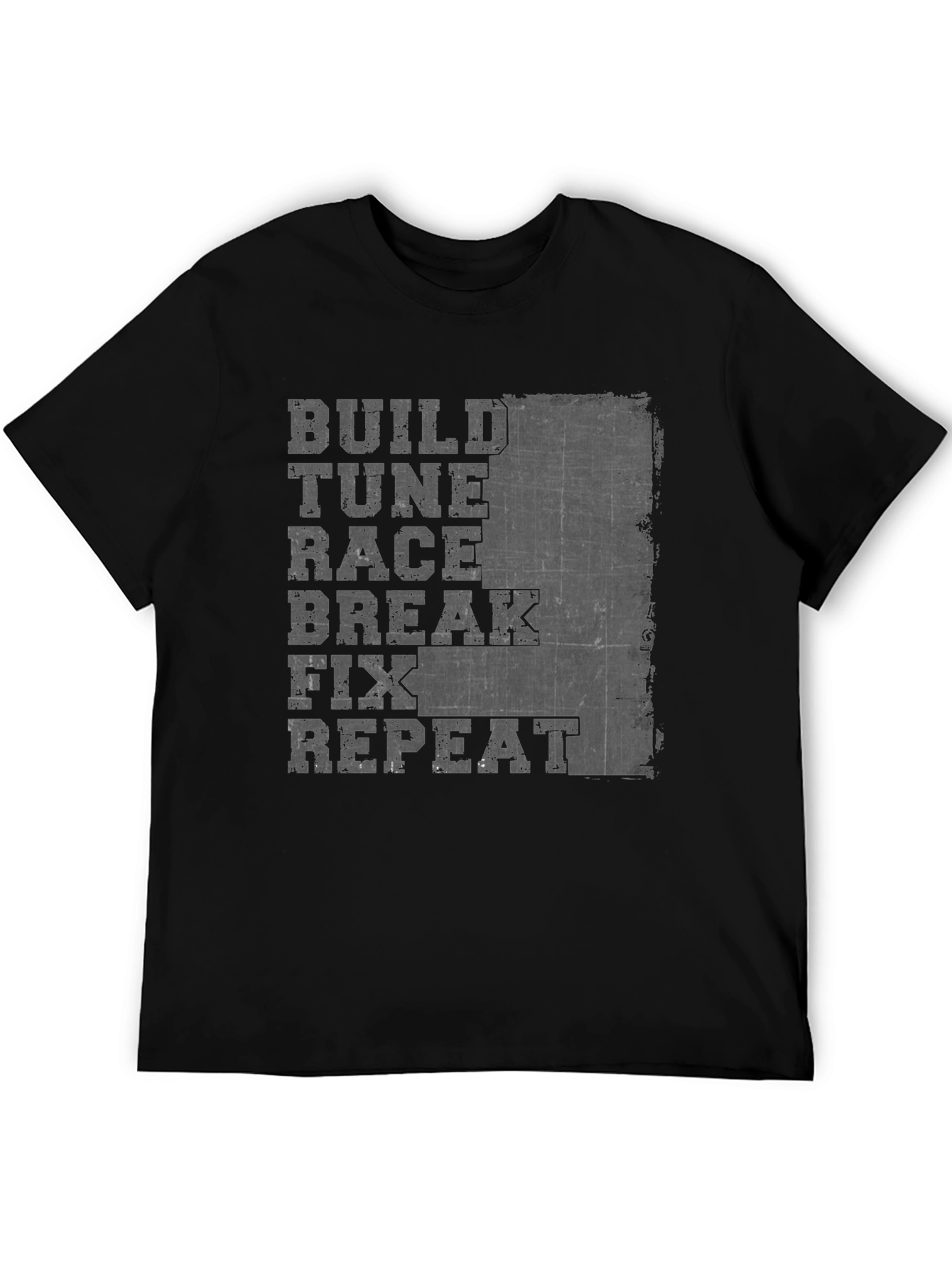 Build Tune Race Repeat T-Shirt - Car Enthusiast Apparel