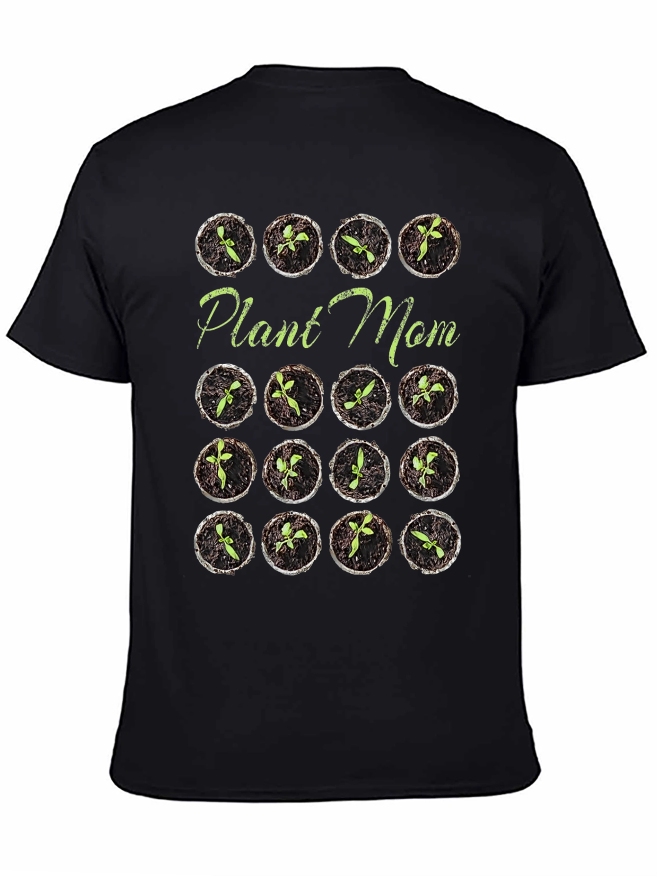 Plant Mom T-Shirt - Gardening Lovers Tee