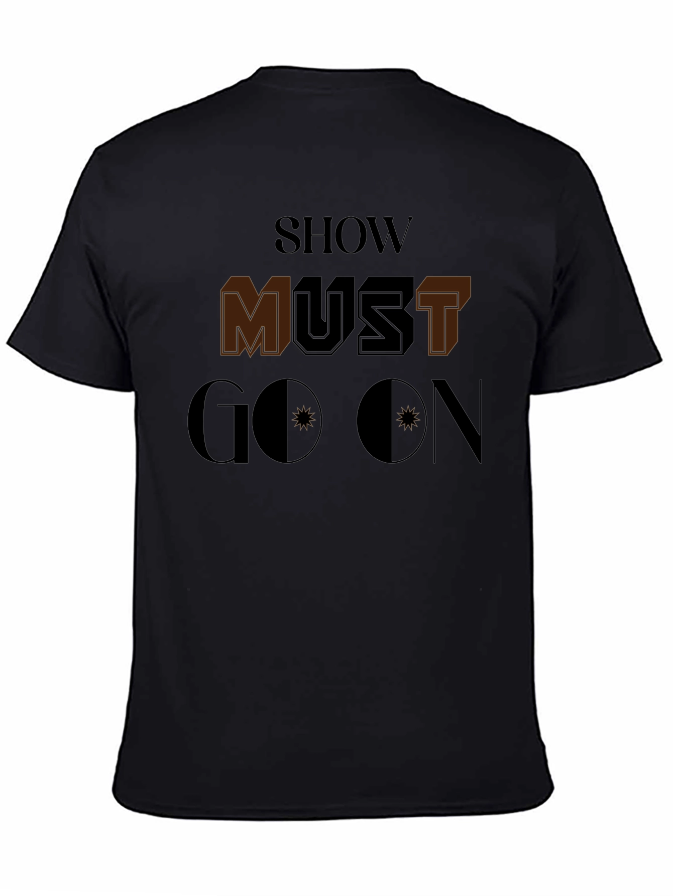 Show Must Go On Graphic T-Shirt