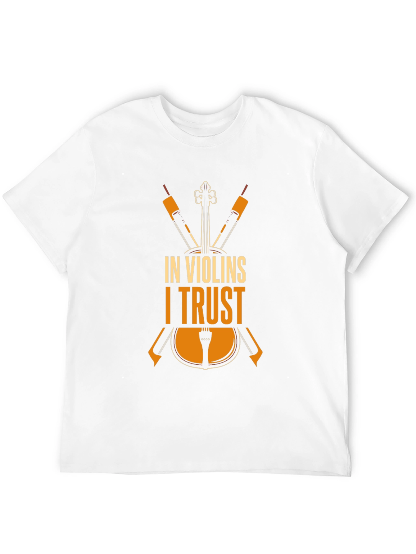 In Violins I Trust - Musicians T-Shirt