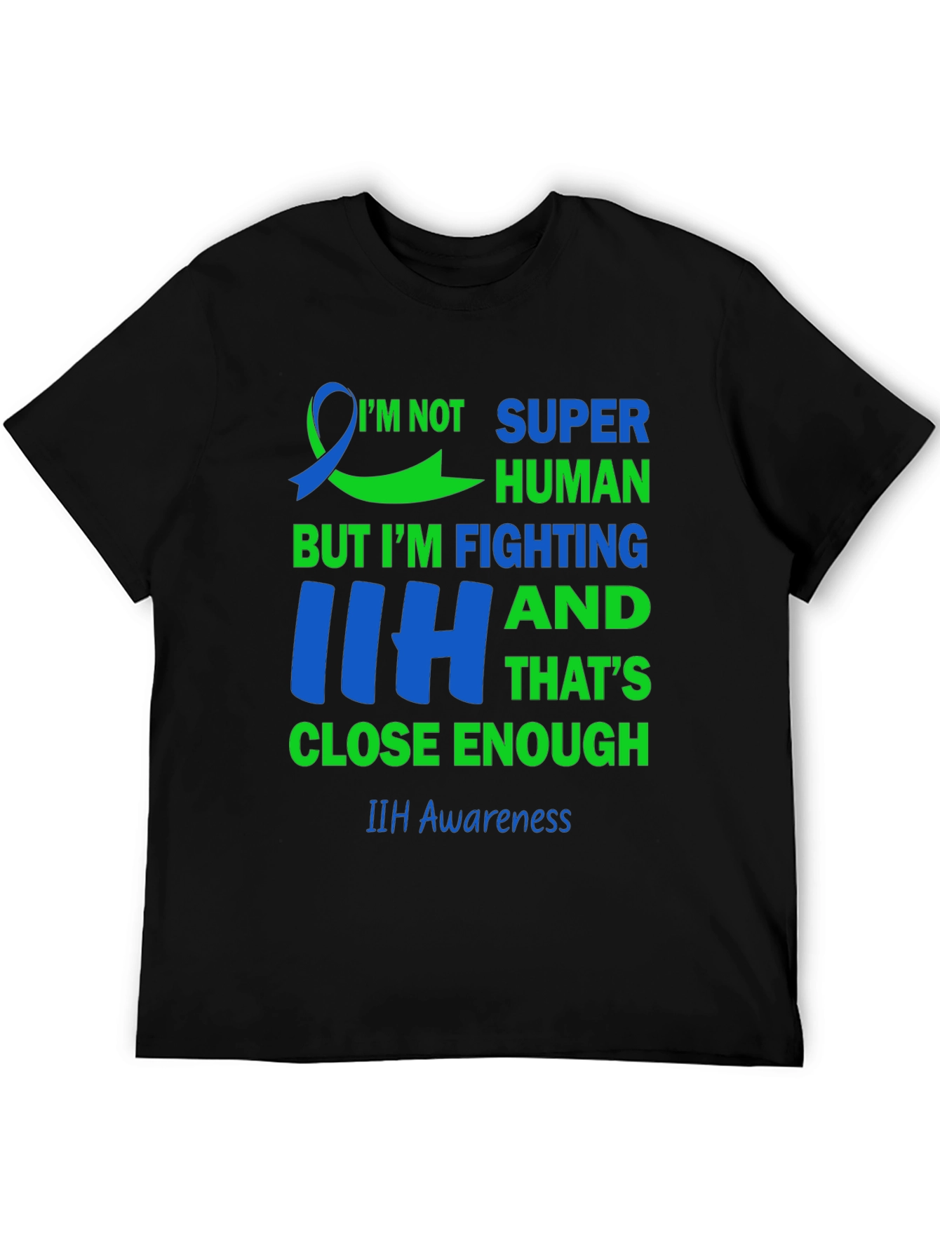 IIH Awareness T-Shirt - Fighting Design