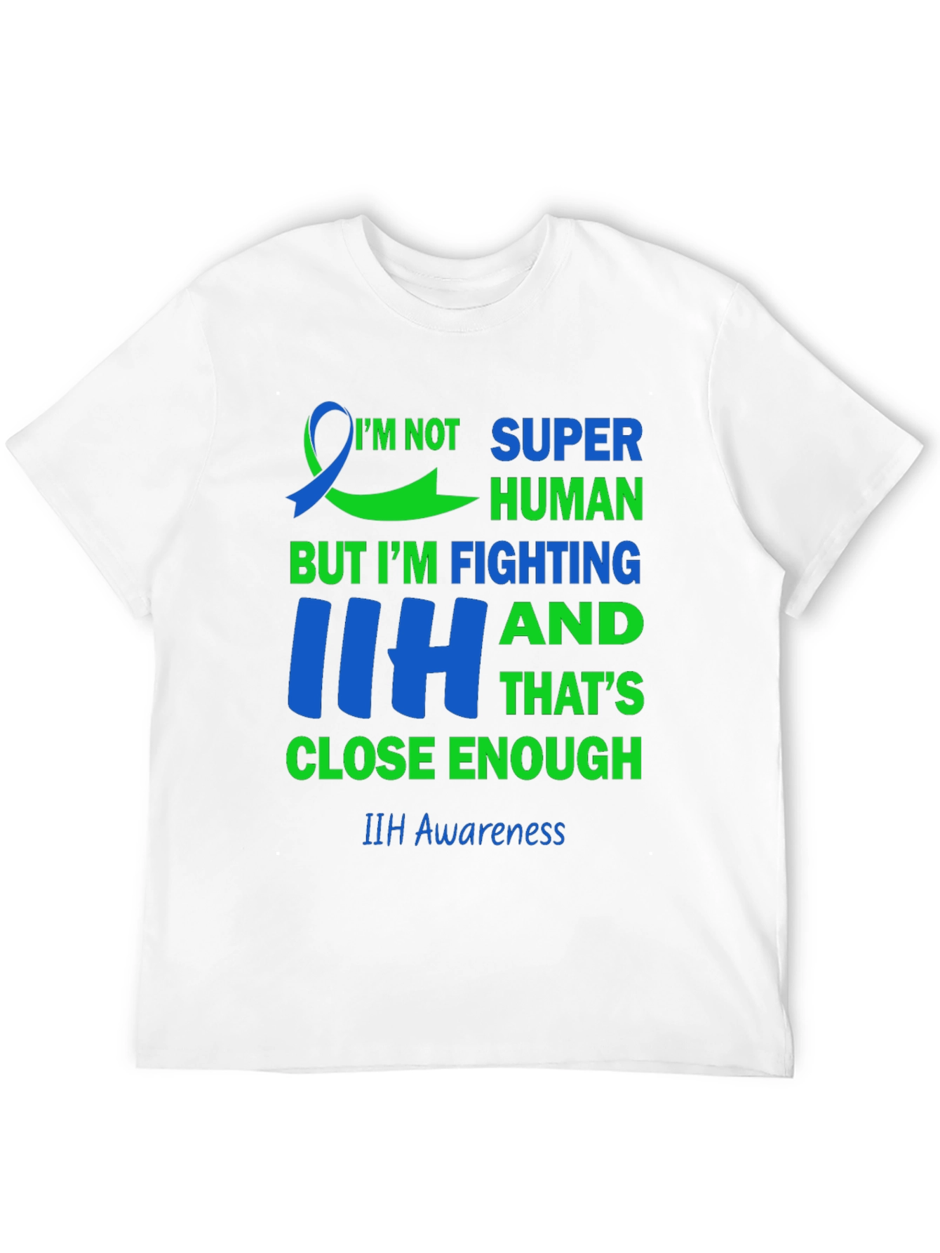 IIH Awareness T-Shirt - Fighting Design