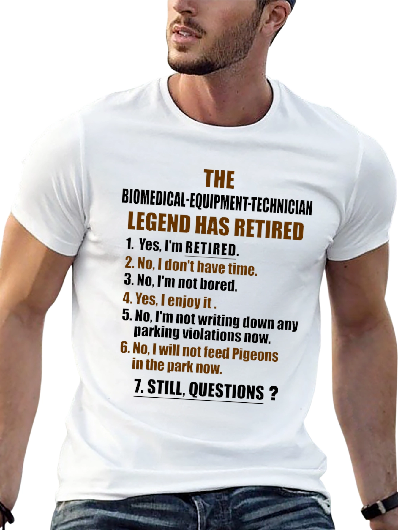 Retired Biomedical Tech Legend T-Shirt