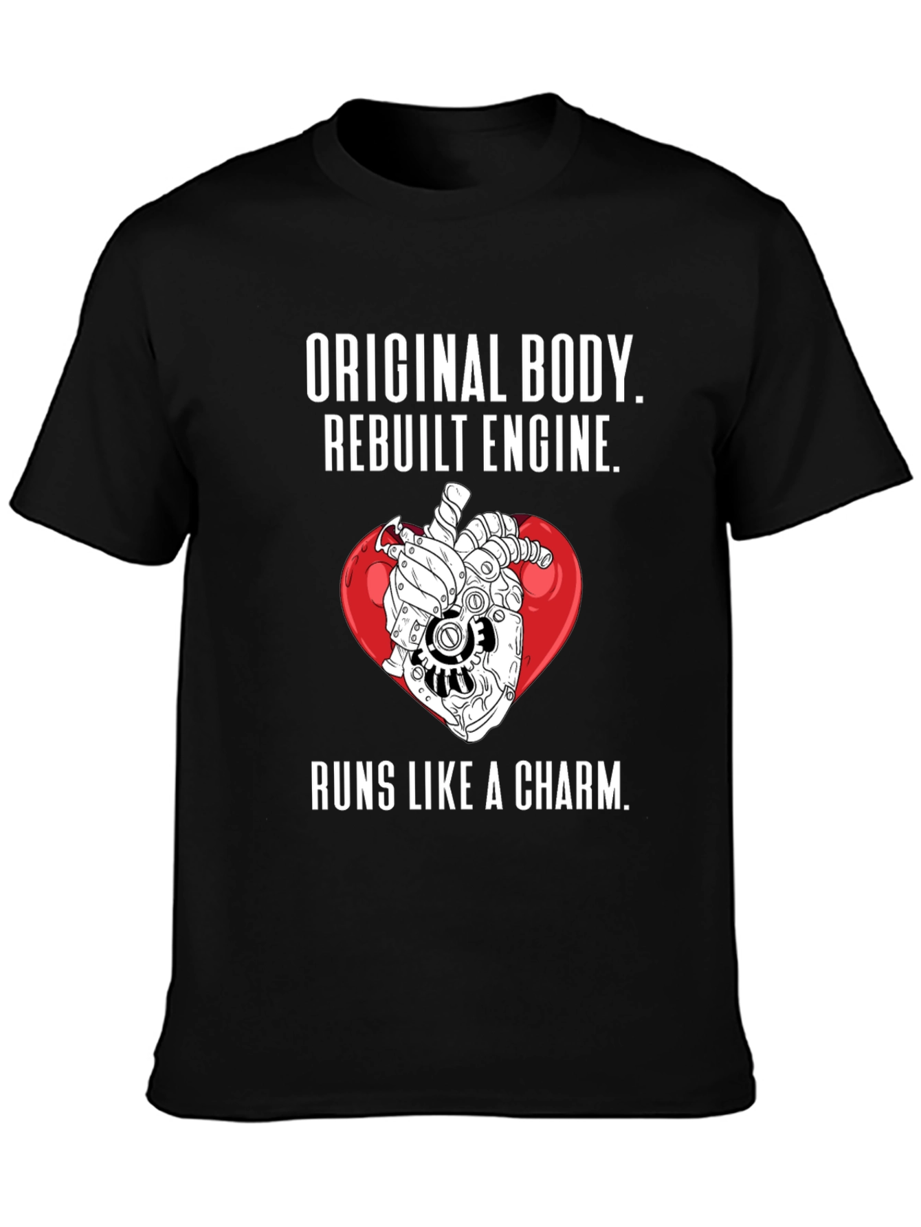 Rebuilt Engine Heart T-Shirt - Runs Like a Charm