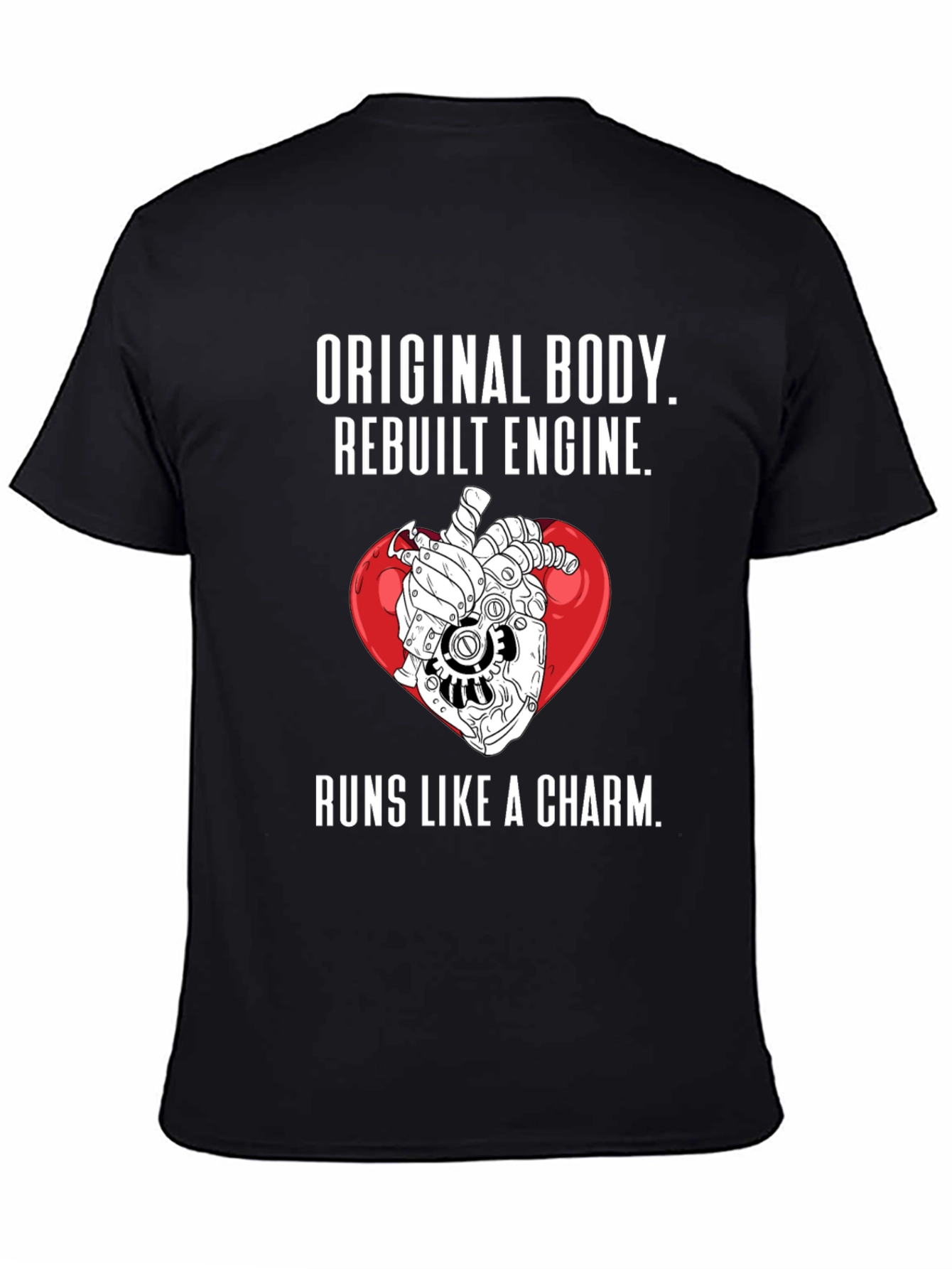 Rebuilt Engine Heart T-Shirt - Runs Like a Charm