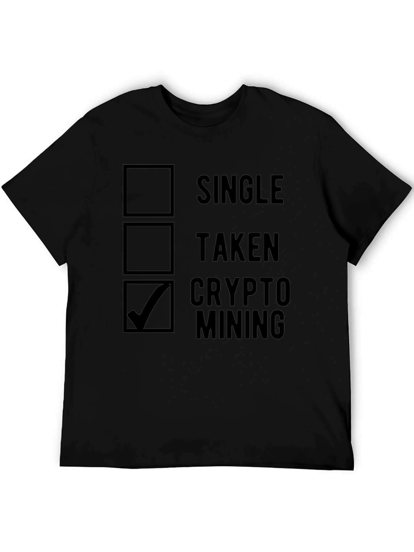 Crypto Mining T-Shirt - Single Taken Mining