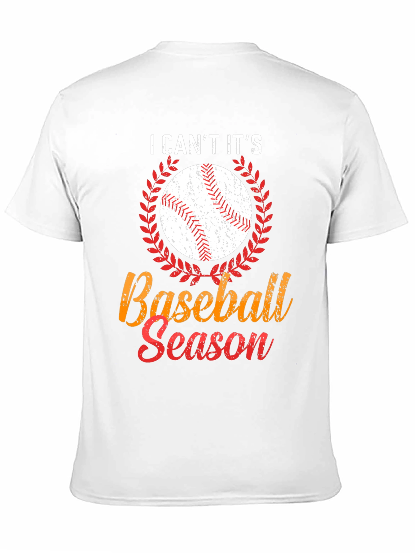 I Cant Its Baseball Season Graphic T-Shirt
