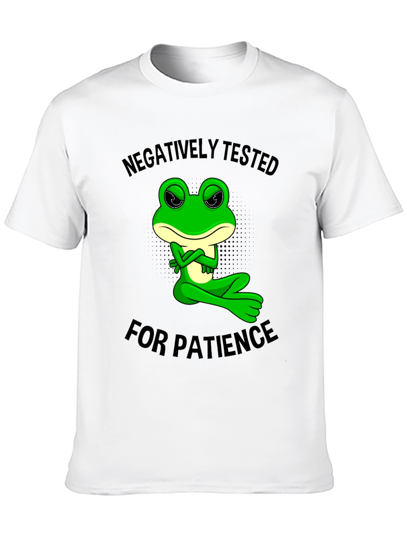 Negatively Tested for Patience Frog Graphic Tee