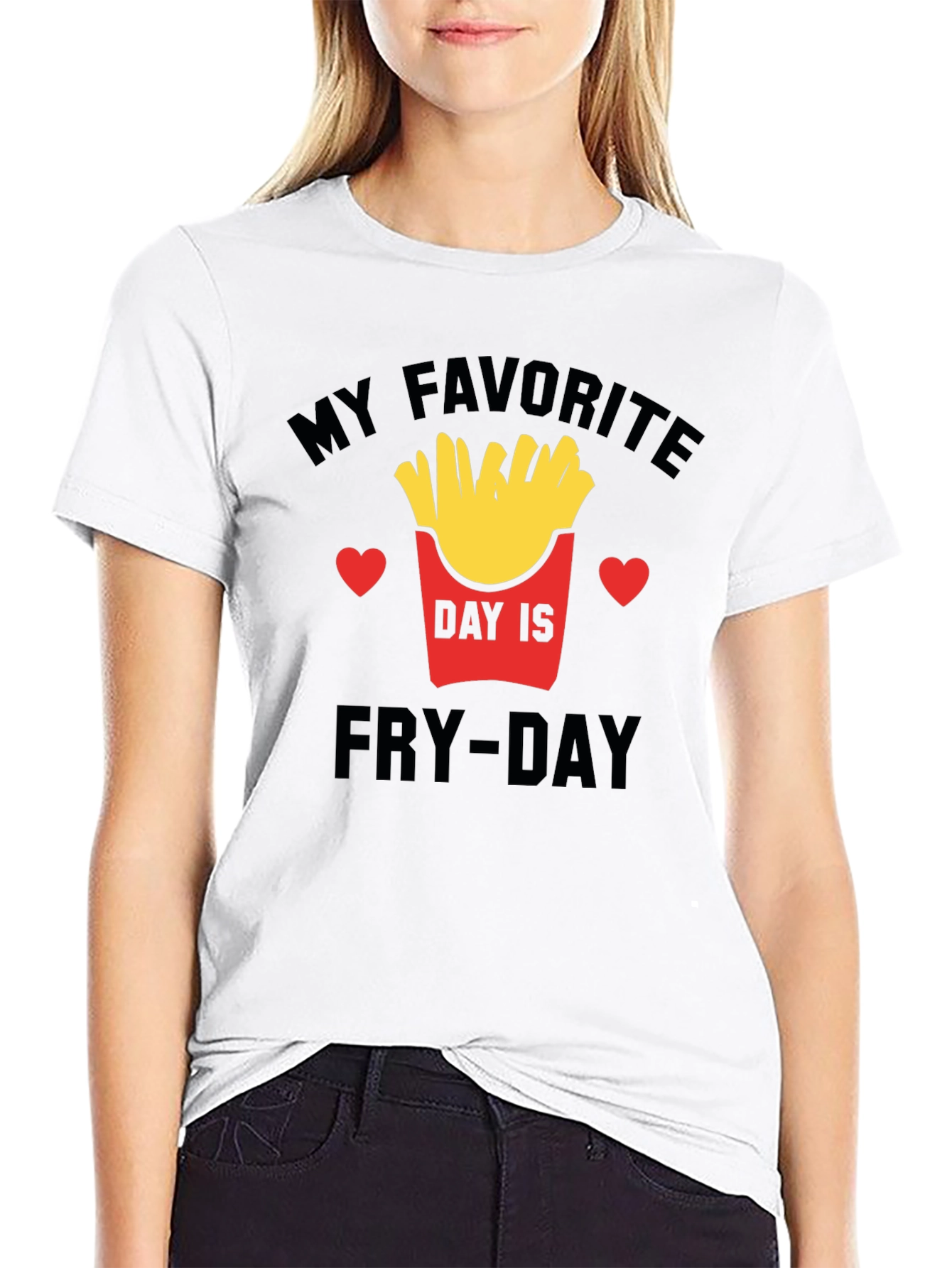 Fry-Day T-Shirt - My Favorite Day Is Fry-Day