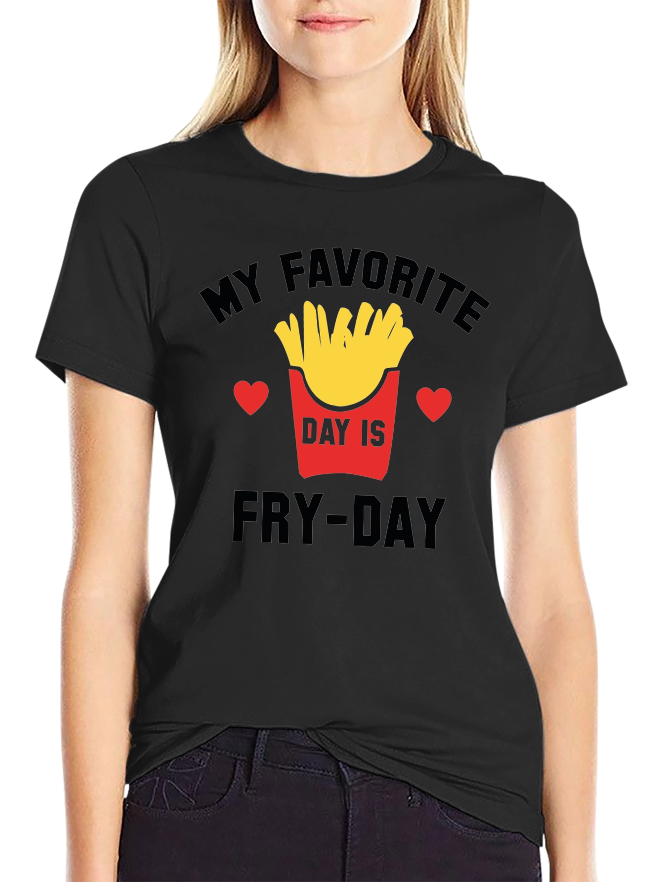 Fry-Day T-Shirt - My Favorite Day Is Fry-Day