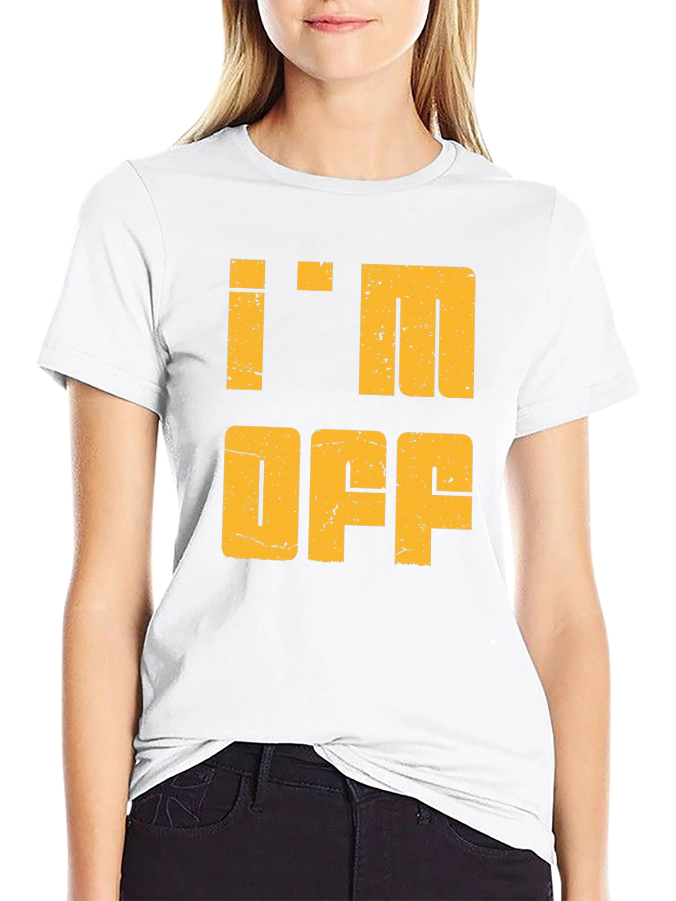 Im Off Graphic Tee - Relaxed Weekend Vibes