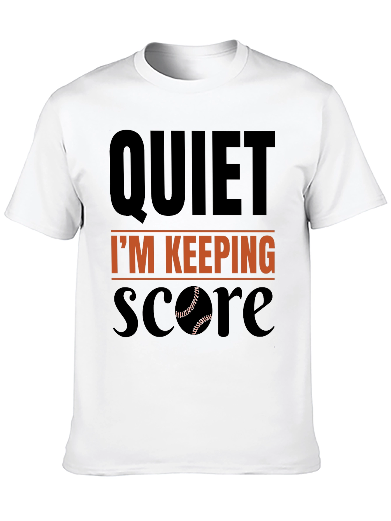 Quiet Im Keeping Score Baseball T-Shirt