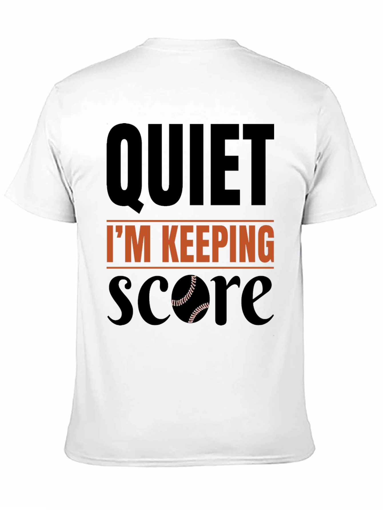 Quiet Im Keeping Score Baseball T-Shirt