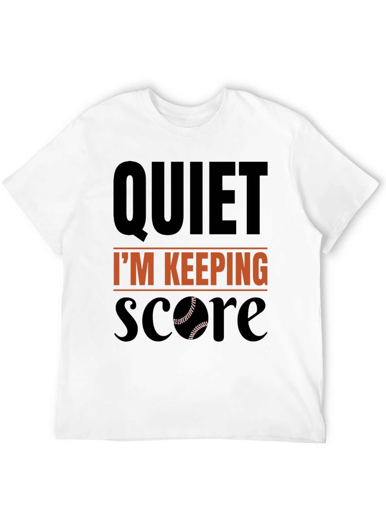 Quiet Im Keeping Score Baseball T-Shirt