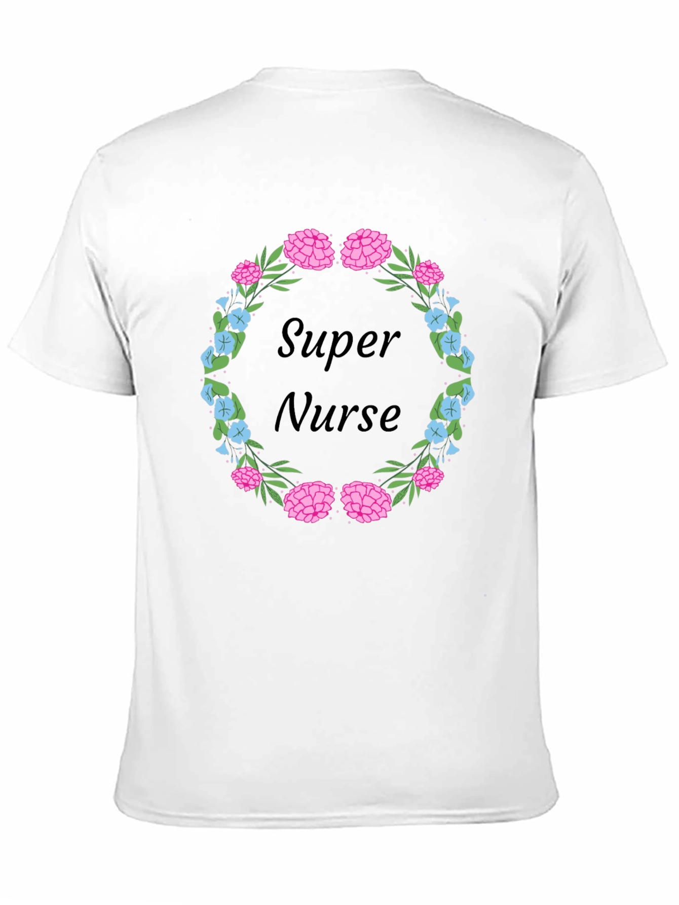Super Nurse Floral Wreath T-Shirt