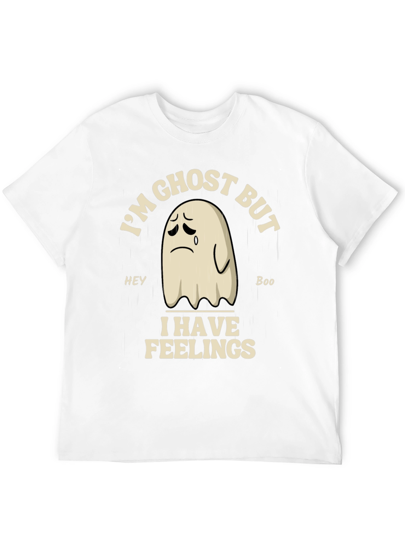 Im Ghost But I Have Feelings Graphic T-Shirt